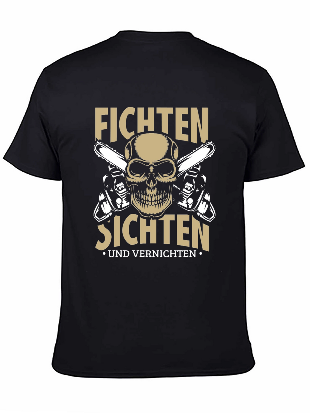 Fichten Sichten T-Shirt with Skull & Chainsaws