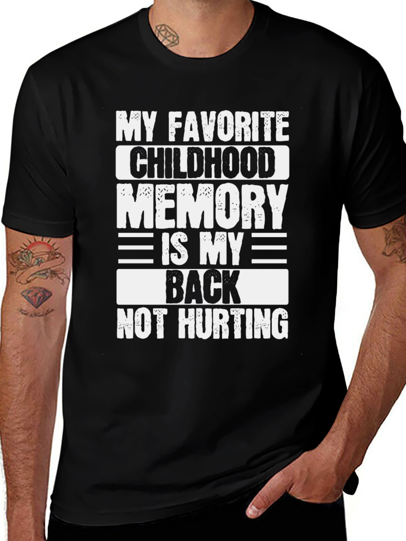Funny Back Pain T-Shirt - My Favorite Childhood Memory