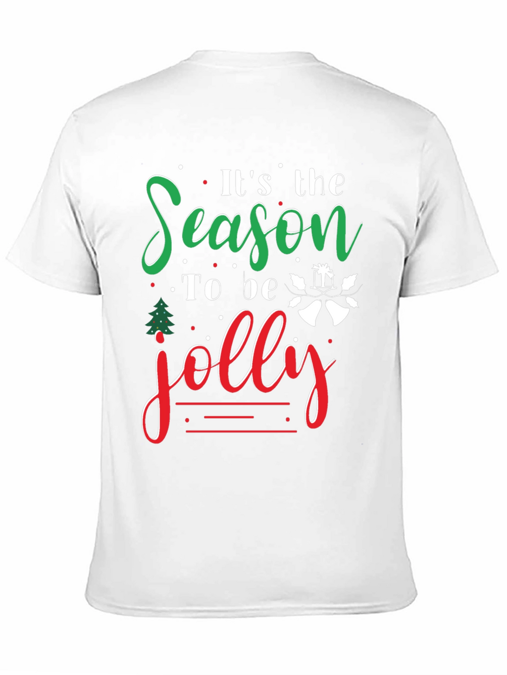 Festive Tis the Season to be Jolly T-Shirt