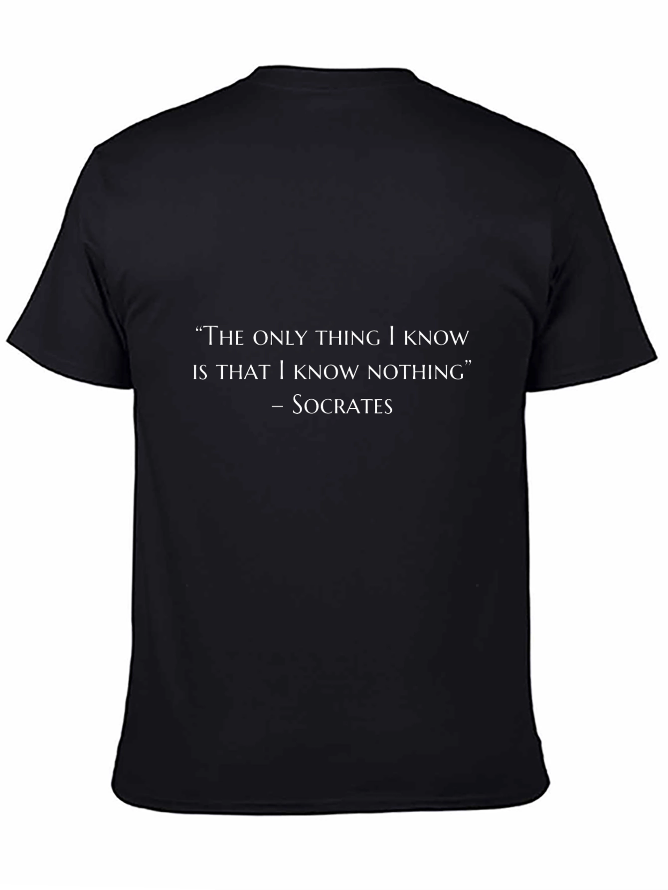 Socrates Quote T-Shirt - I Know Nothing