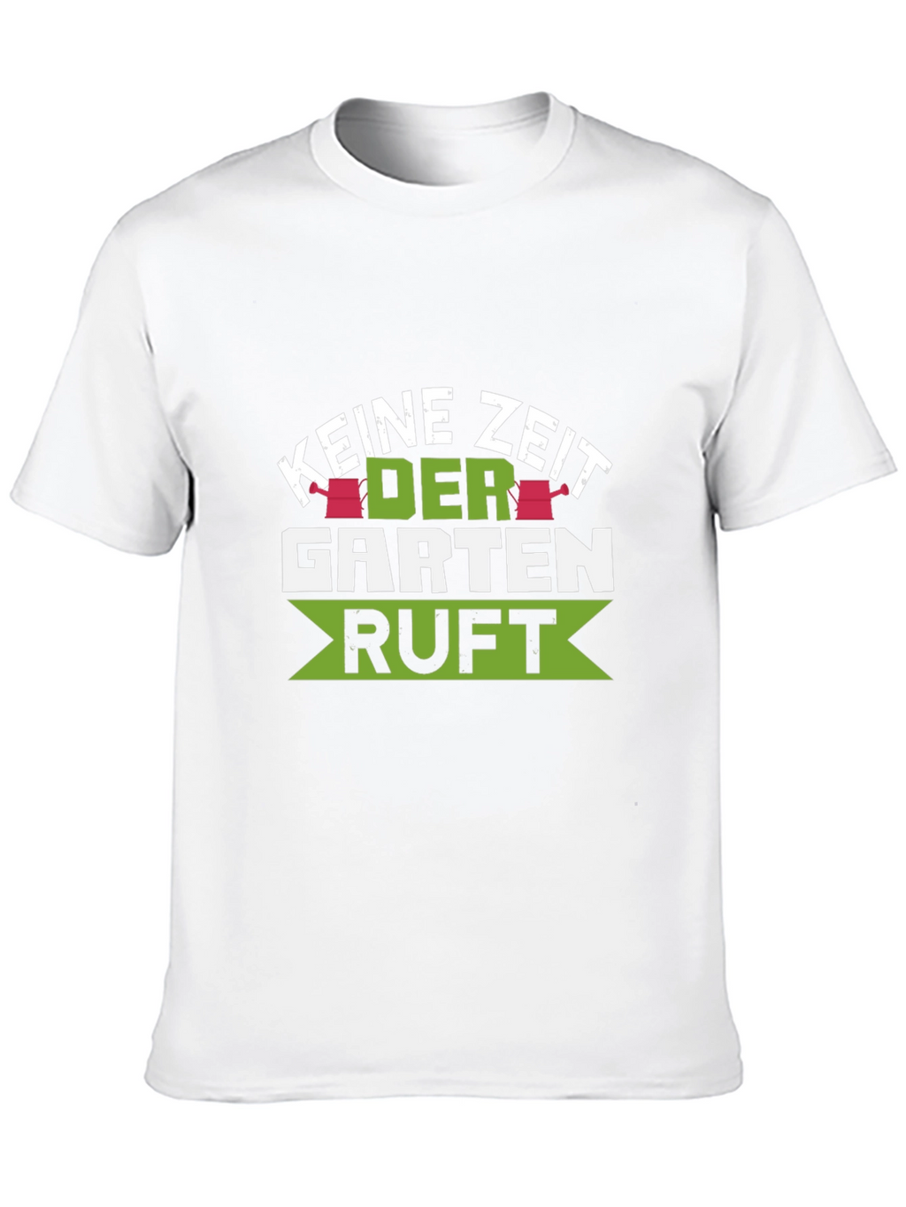 Keine Zeit Der Garten Ruft T-Shirt