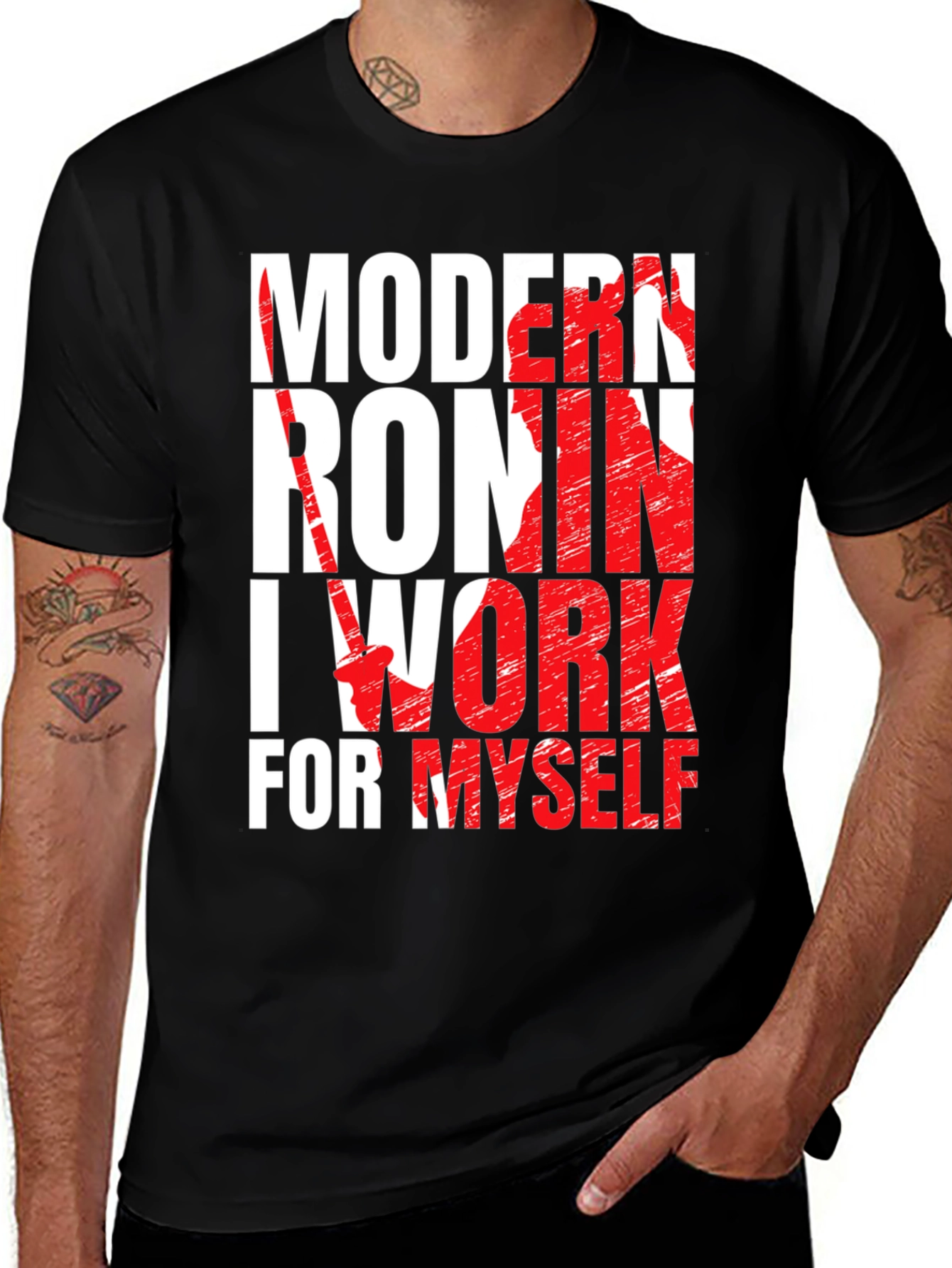 Modern Ronin T-Shirt - I Work for Myself Graphic Tee