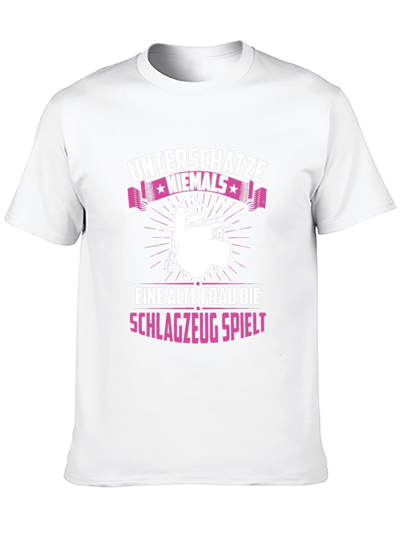 Unterschatze Niemals Drummer Graphic Tee