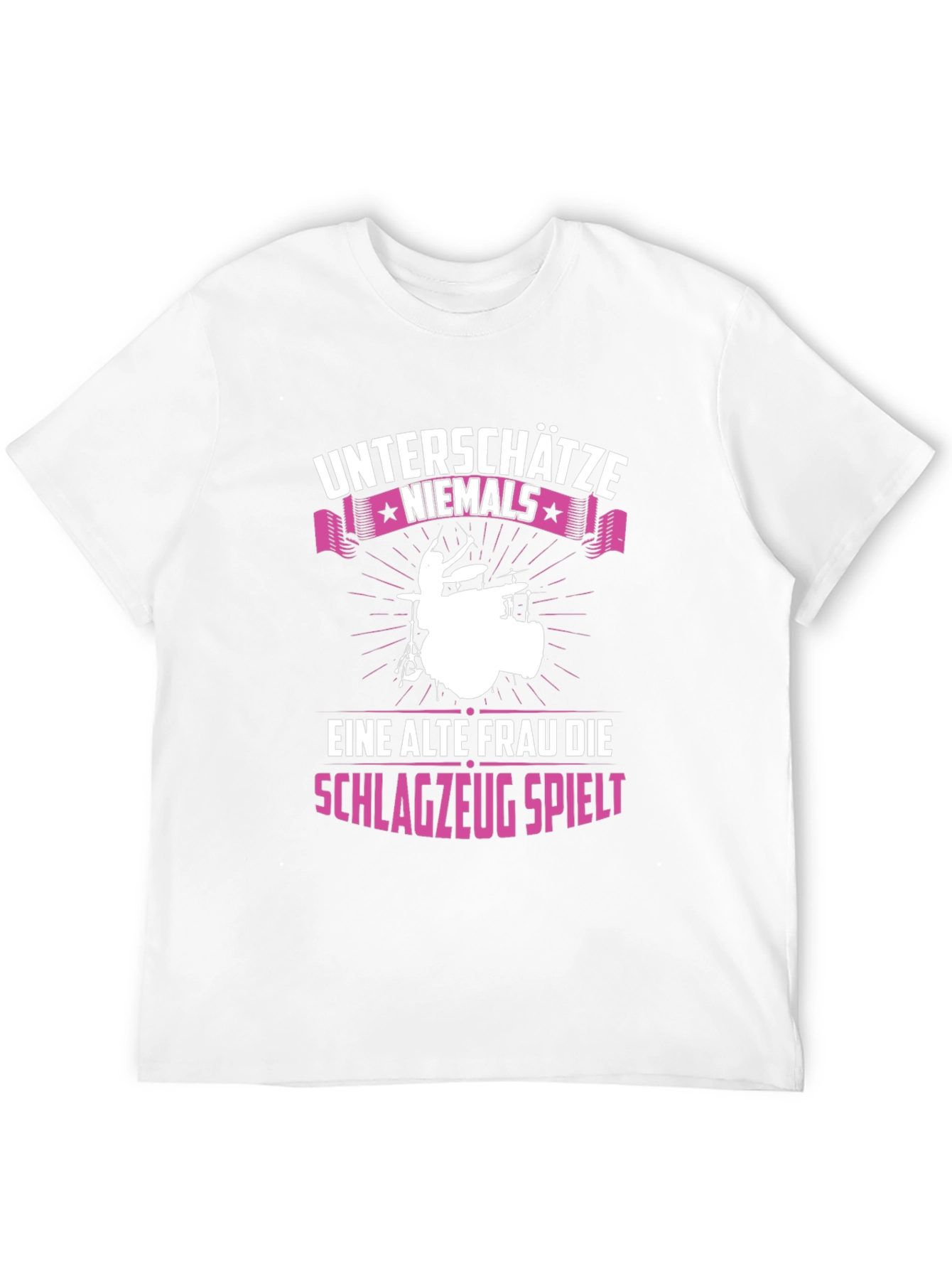 Unterschatze Niemals Drummer Graphic Tee