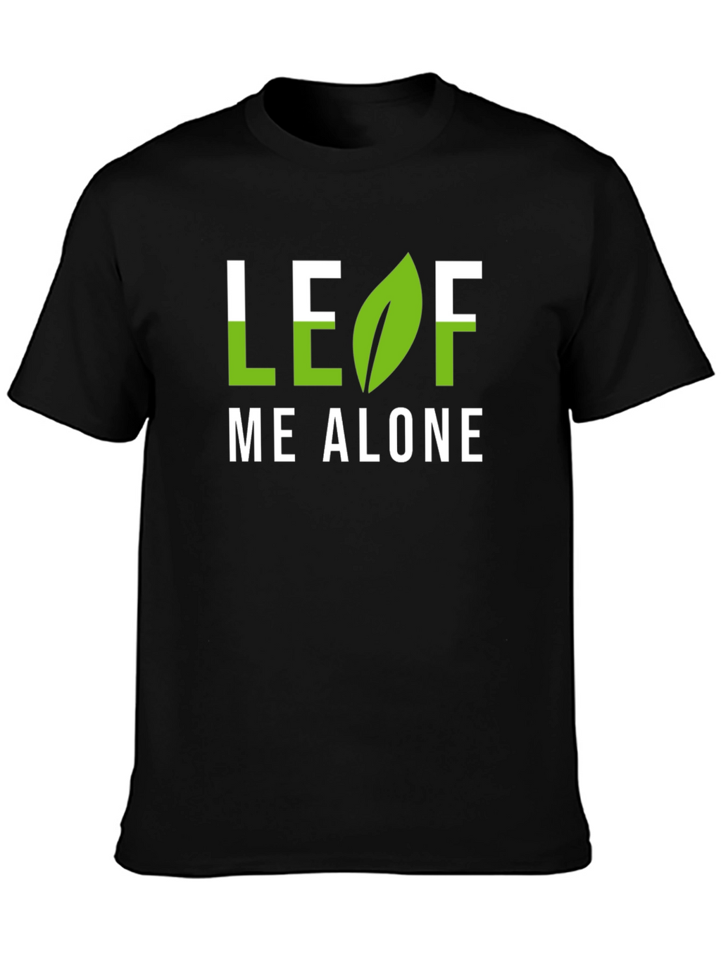 Leaf Me Alone Graphic T-Shirt - Black