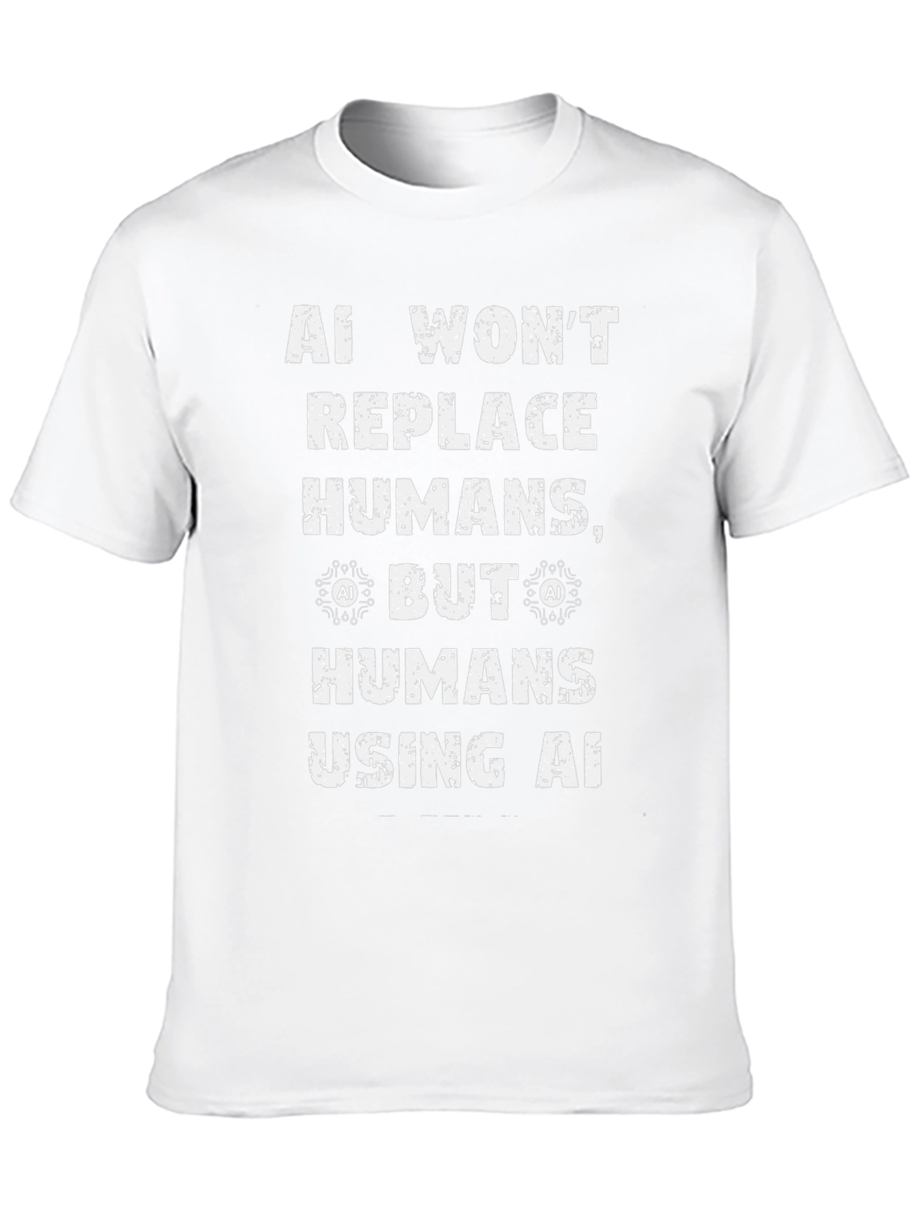 AI Humor Graphic Tee - Humans Using AI