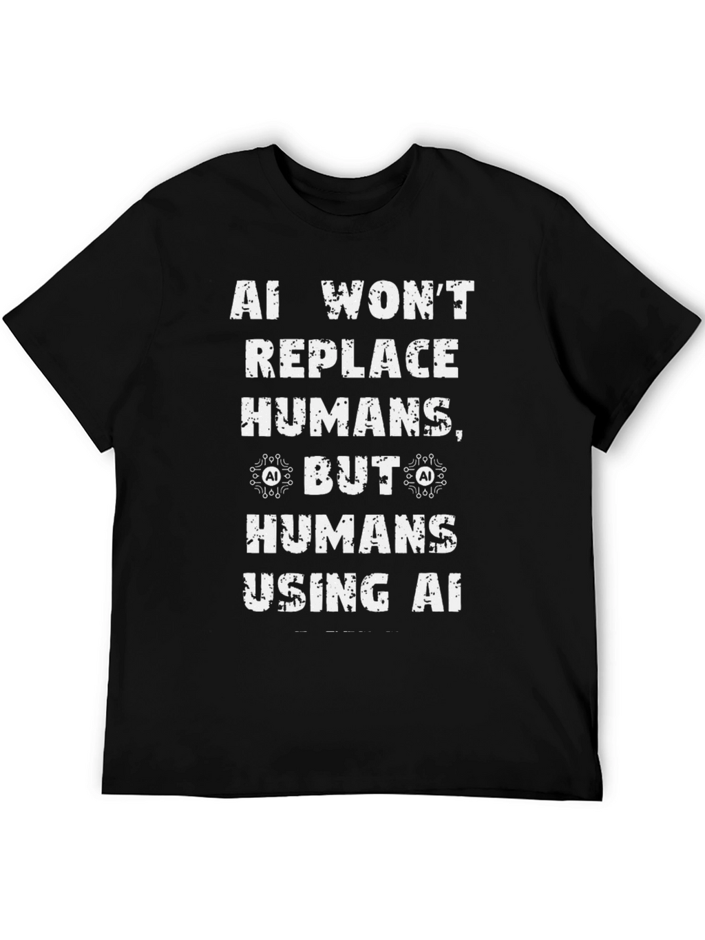 AI Humor Graphic Tee - Humans Using AI