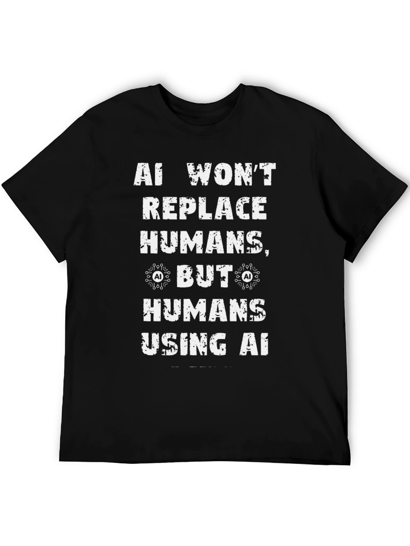 AI Humor Graphic Tee - Humans Using AI