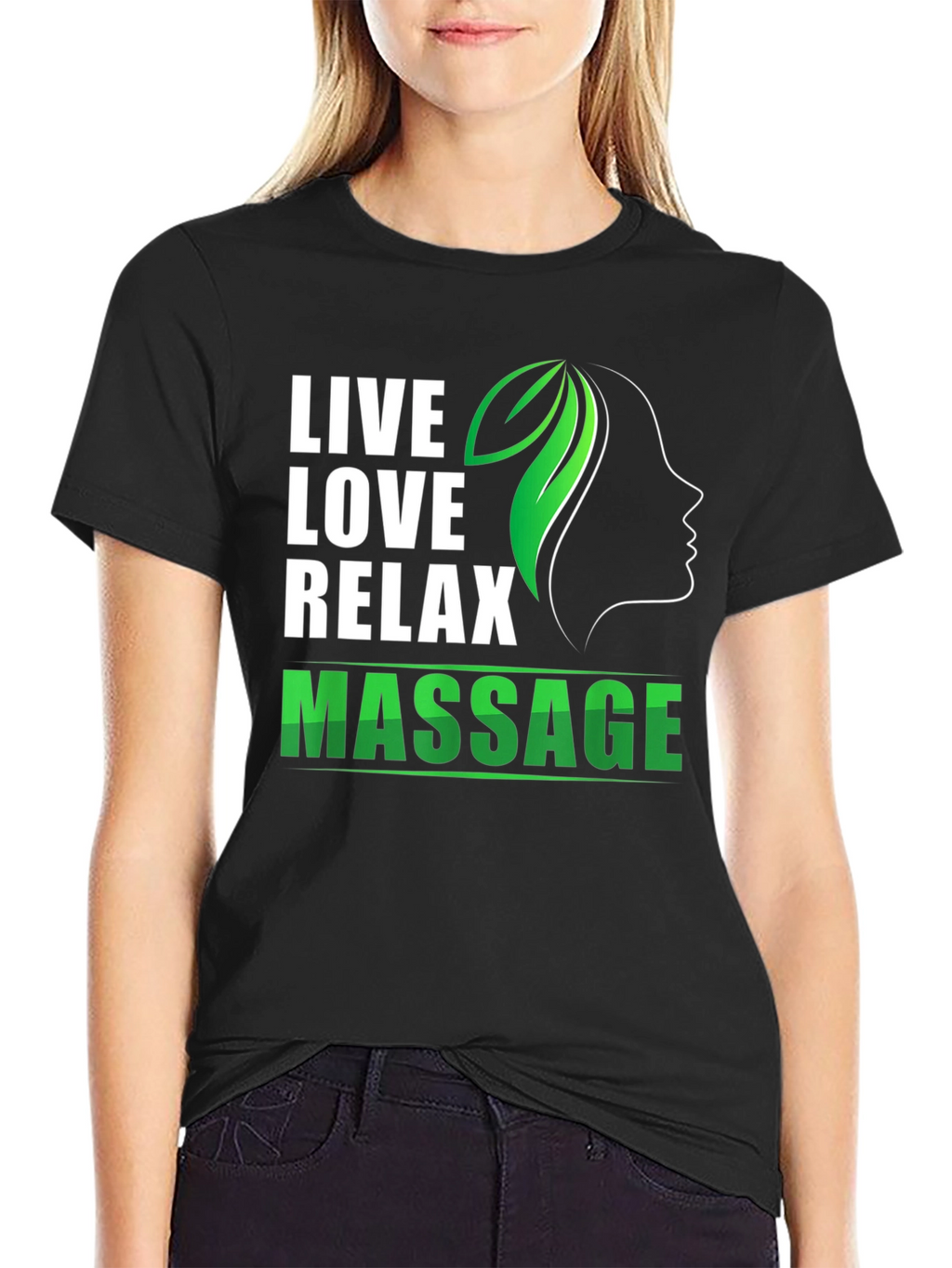 Live Love Relax Massage T-Shirt