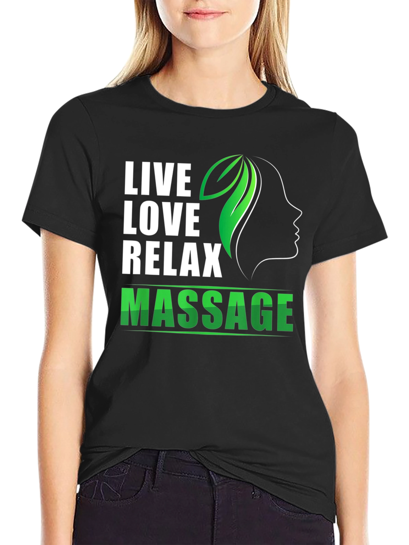 Live Love Relax Massage T-Shirt