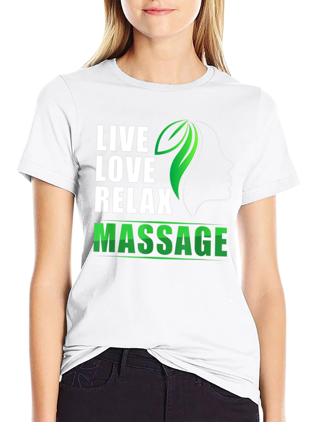 Live Love Relax Massage T-Shirt