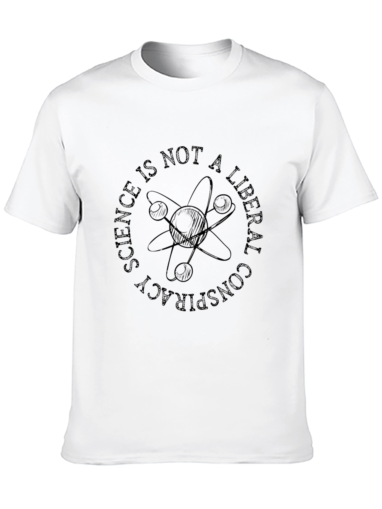 Science is Not a Liberal Conspiracy Graphic T-Shirt