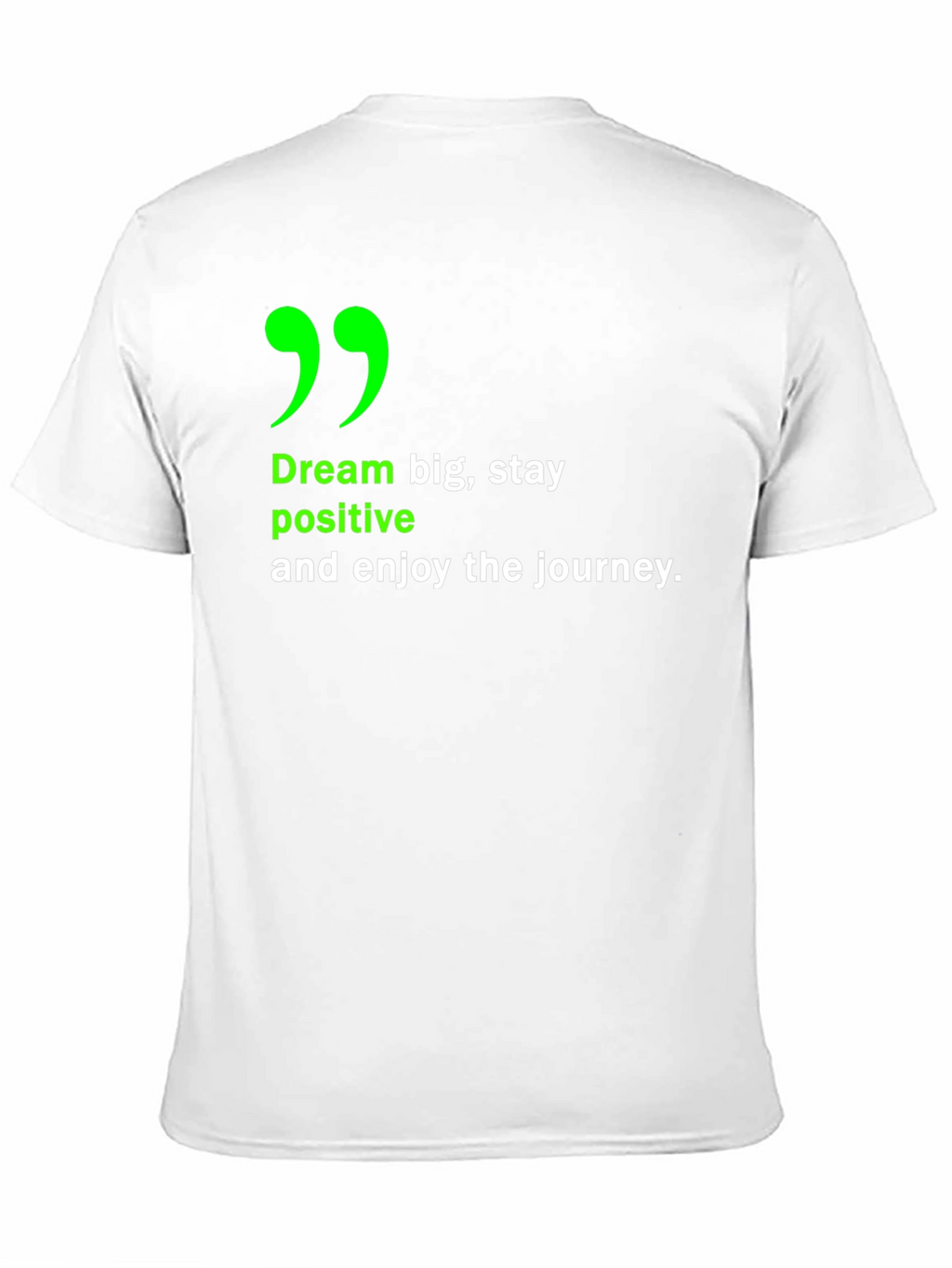 Inspirational Dream Big T-Shirt