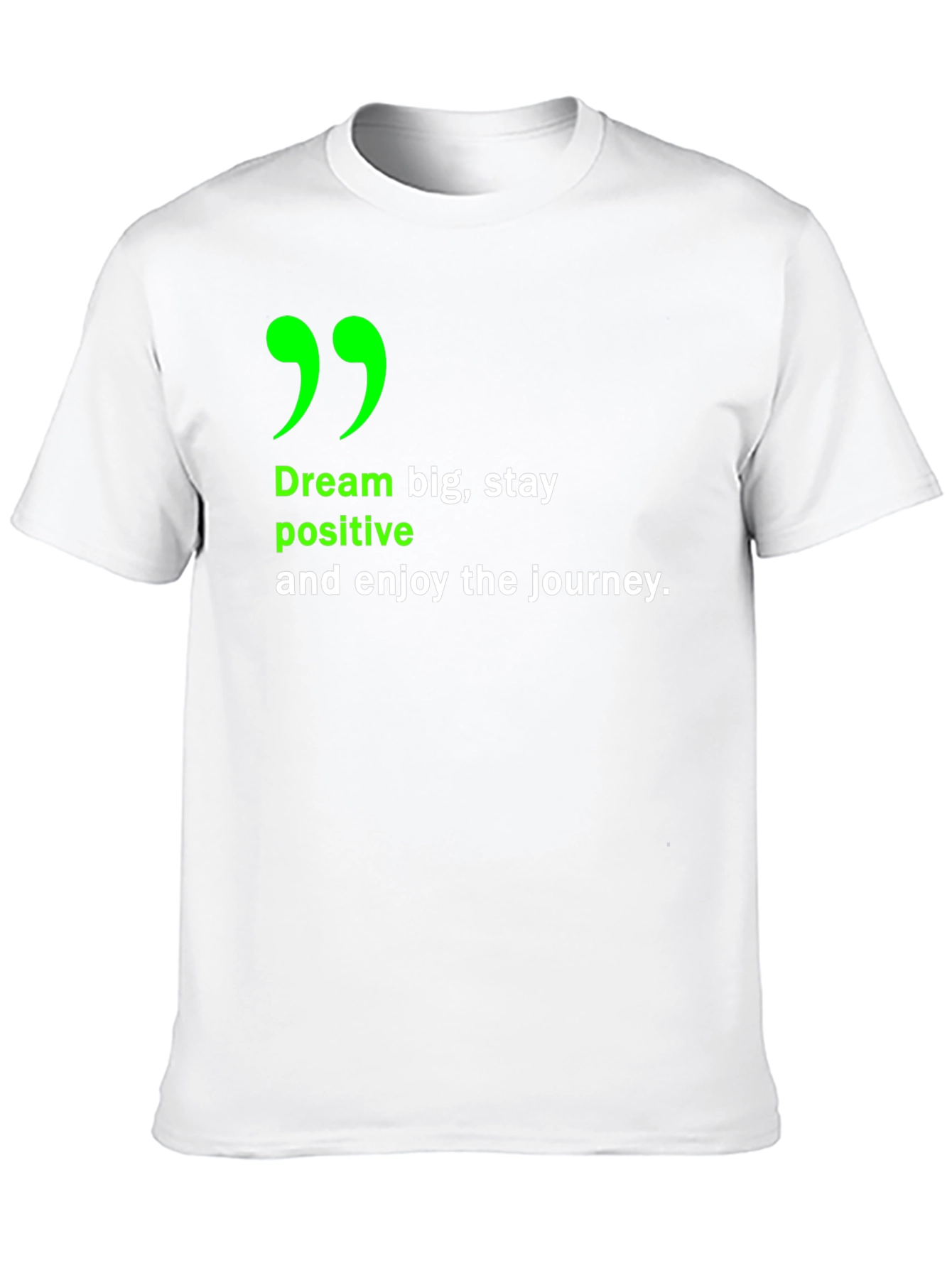 Inspirational Dream Big T-Shirt