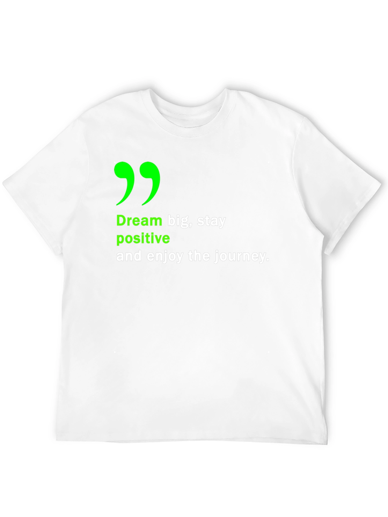 Inspirational Dream Big T-Shirt