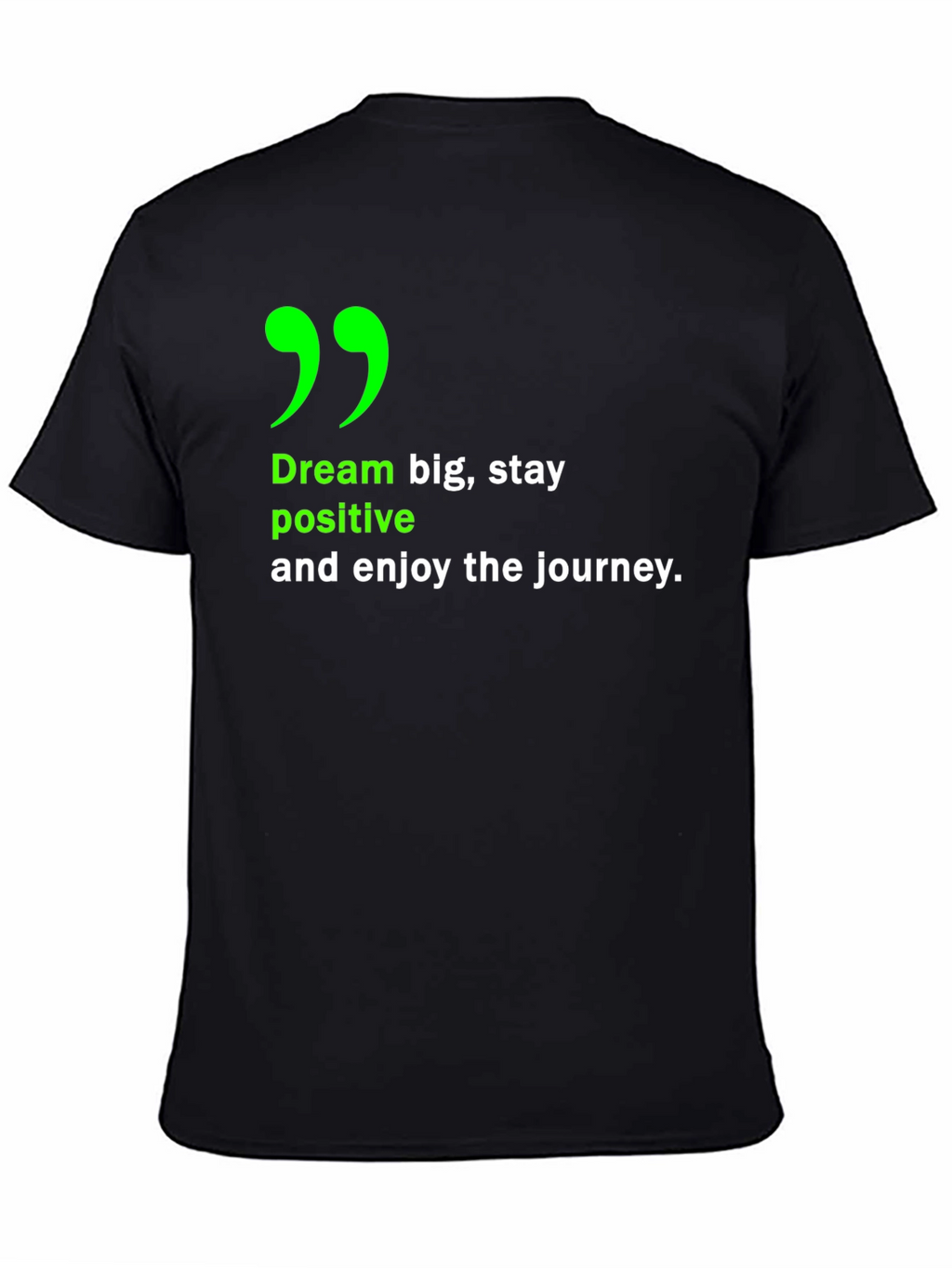 Inspirational Dream Big T-Shirt