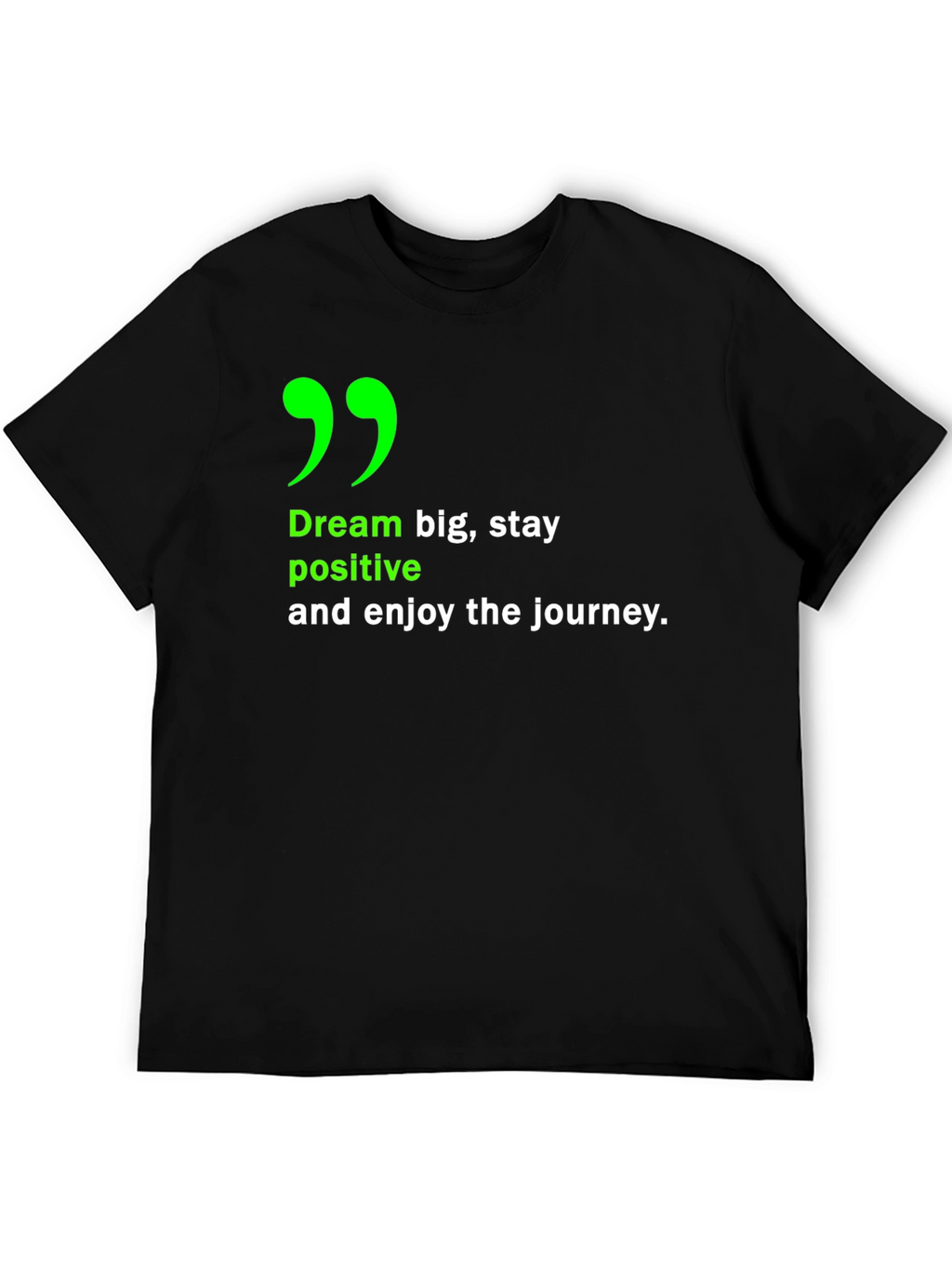 Inspirational Dream Big T-Shirt