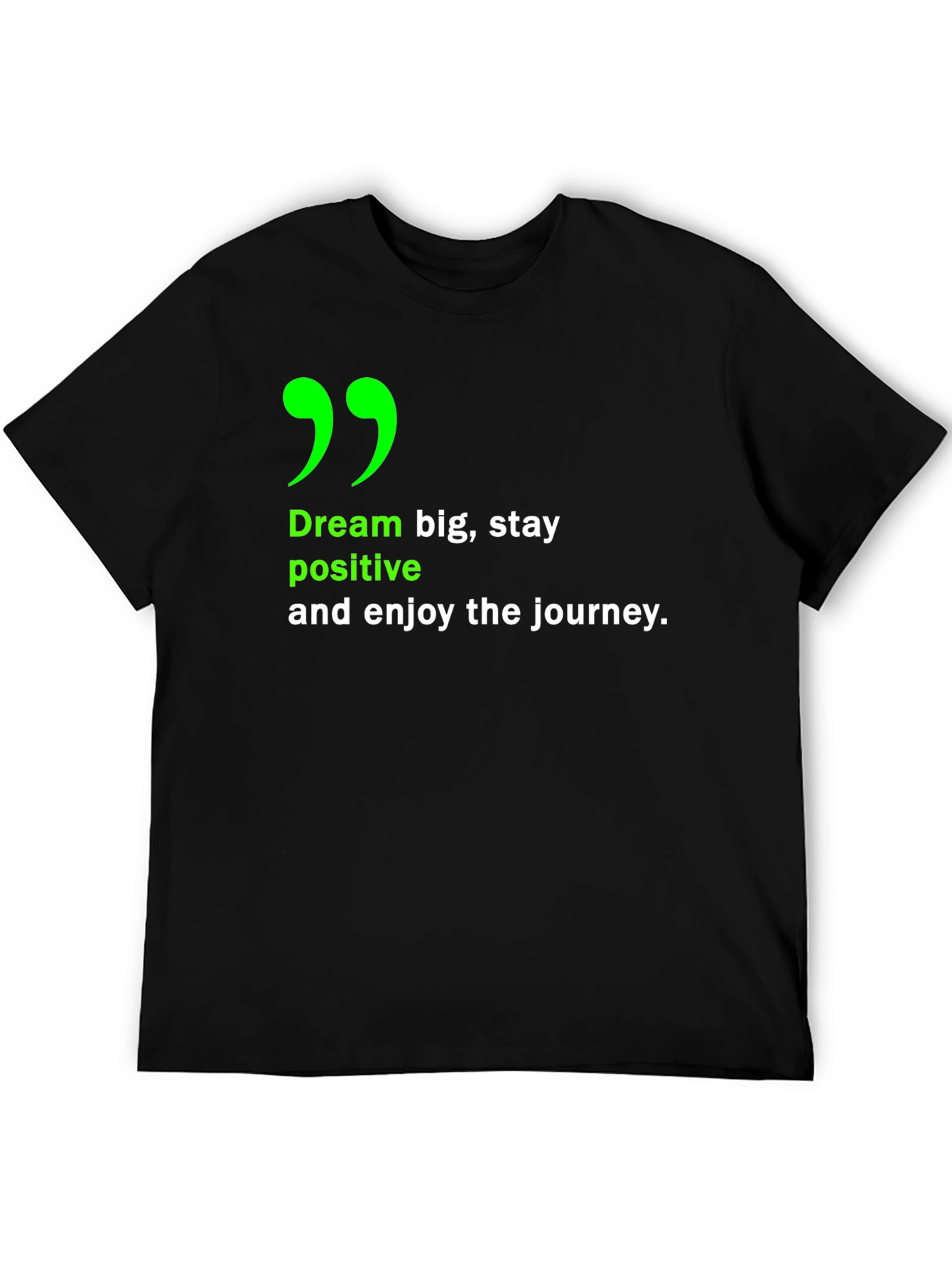 Inspirational Dream Big T-Shirt