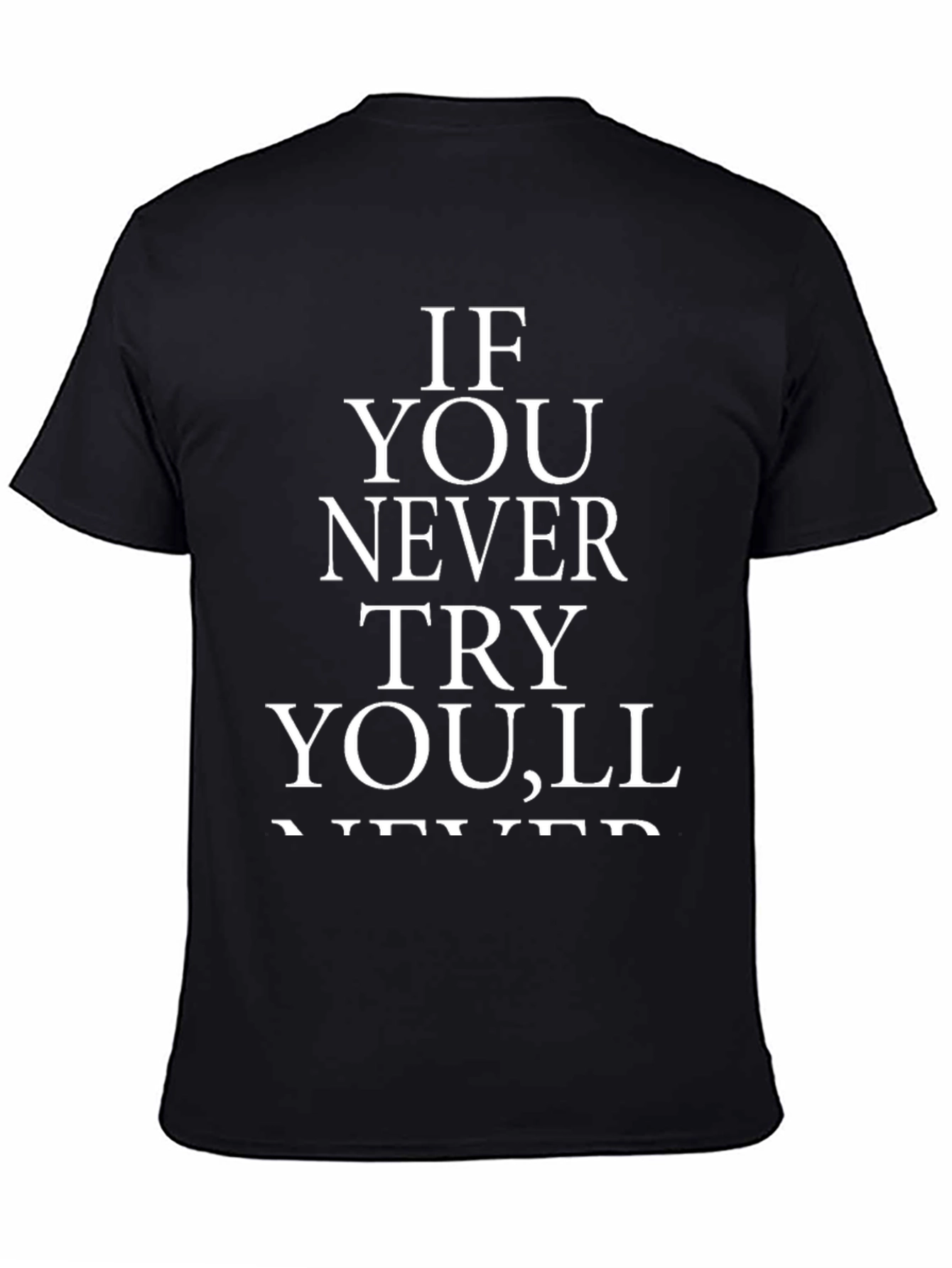 Inspirational Quote Graphic Tee for Men