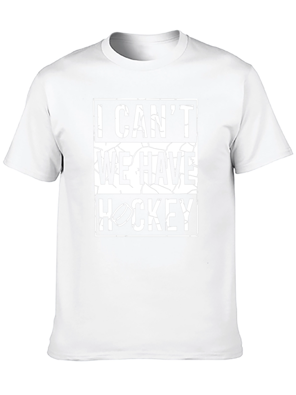 I Cant We Have Hockey Graphic T-Shirt