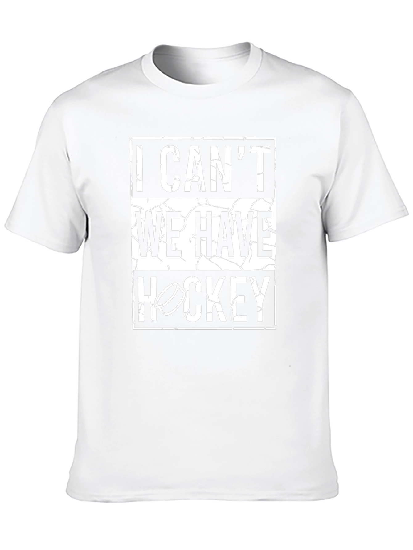 I Cant We Have Hockey Graphic T-Shirt