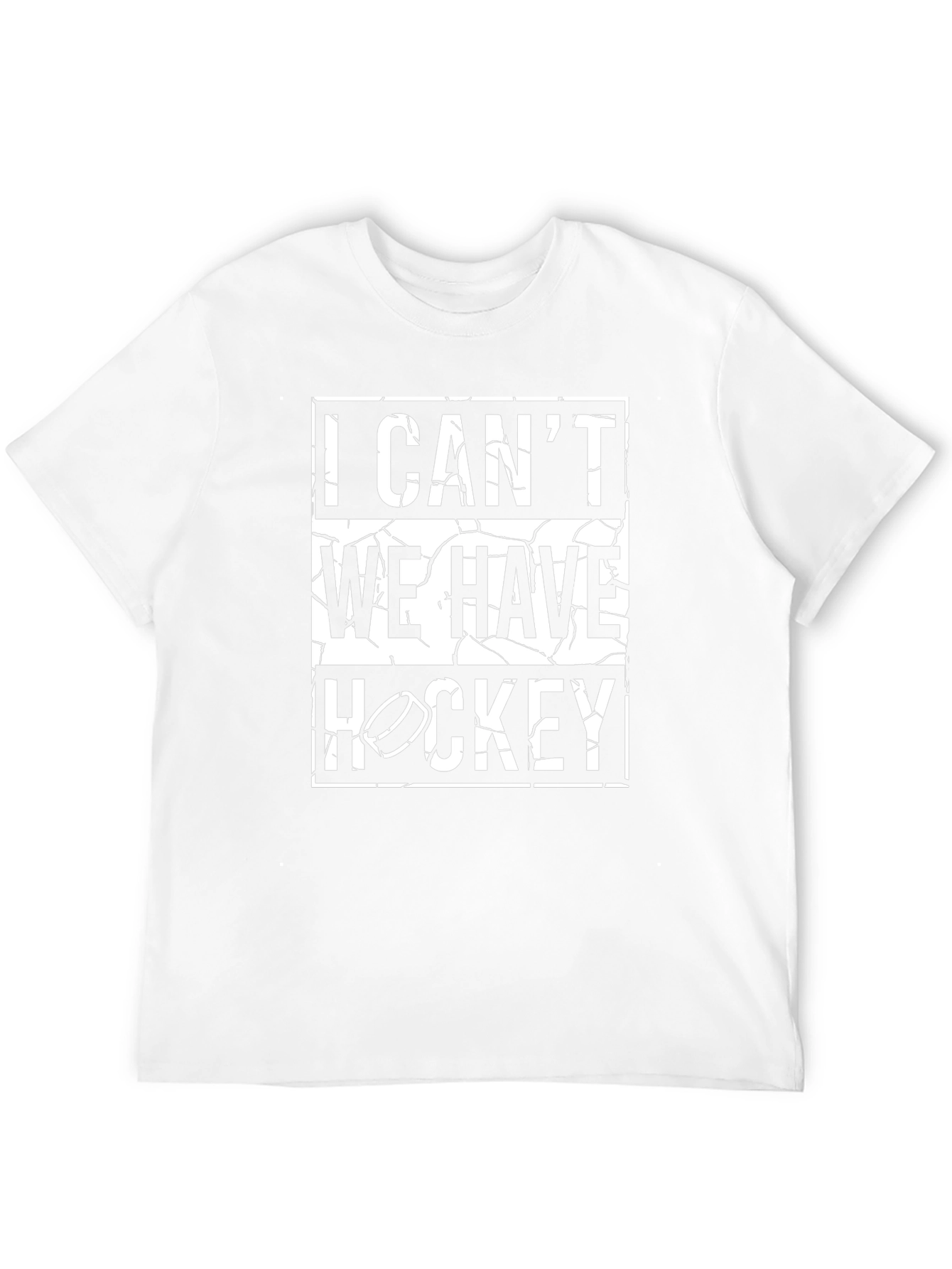 I Cant We Have Hockey Graphic T-Shirt
