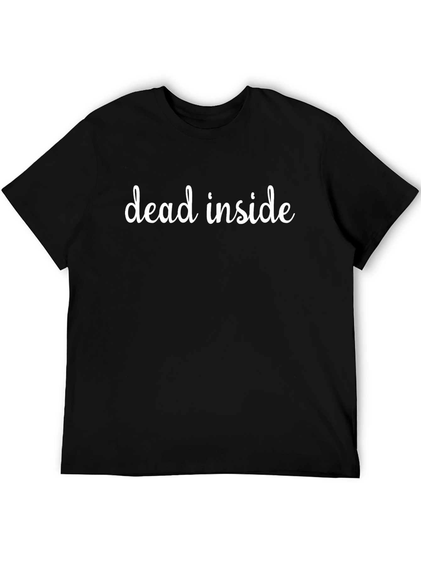 Dead Inside Slogan Black T-Shirt