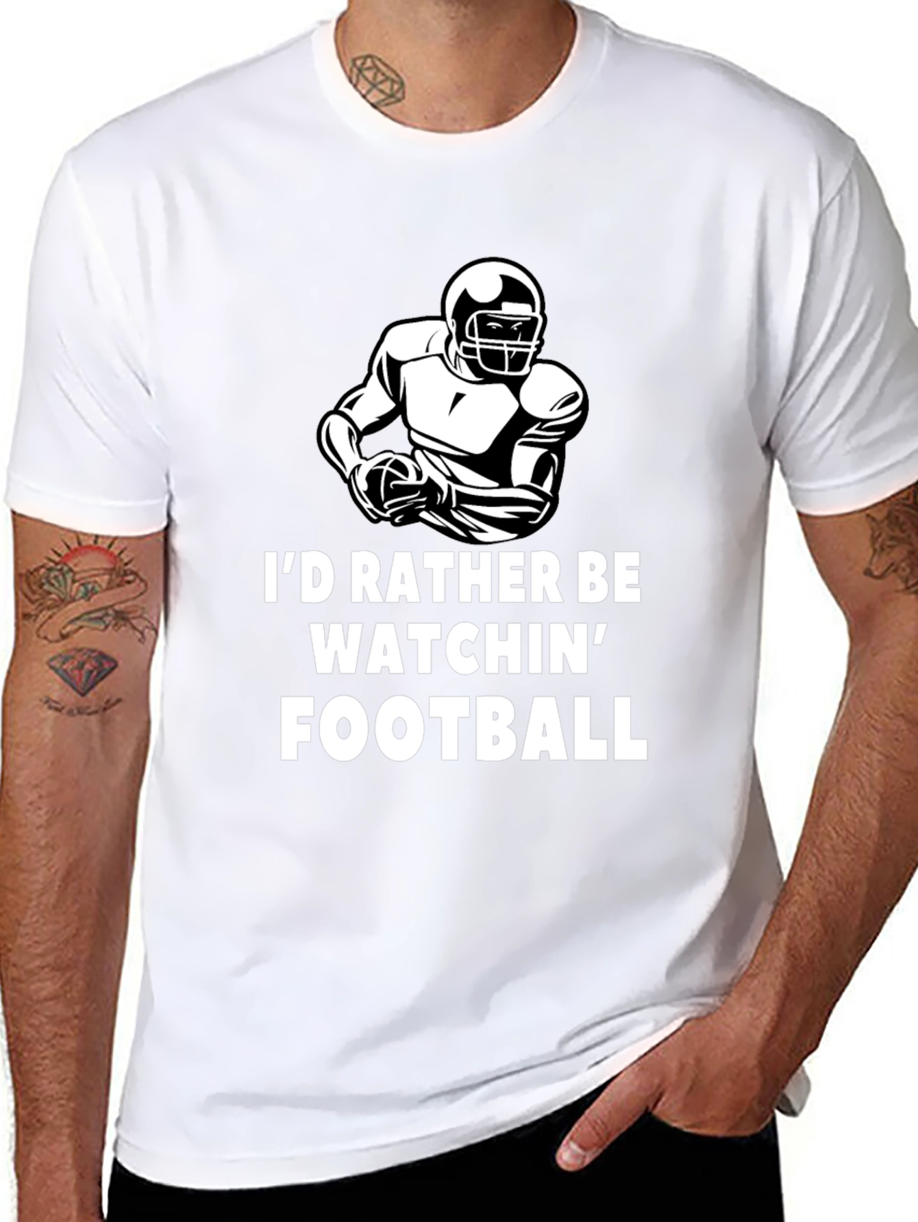 Football Fan T-Shirt - Id Rather Be Watchin Football
