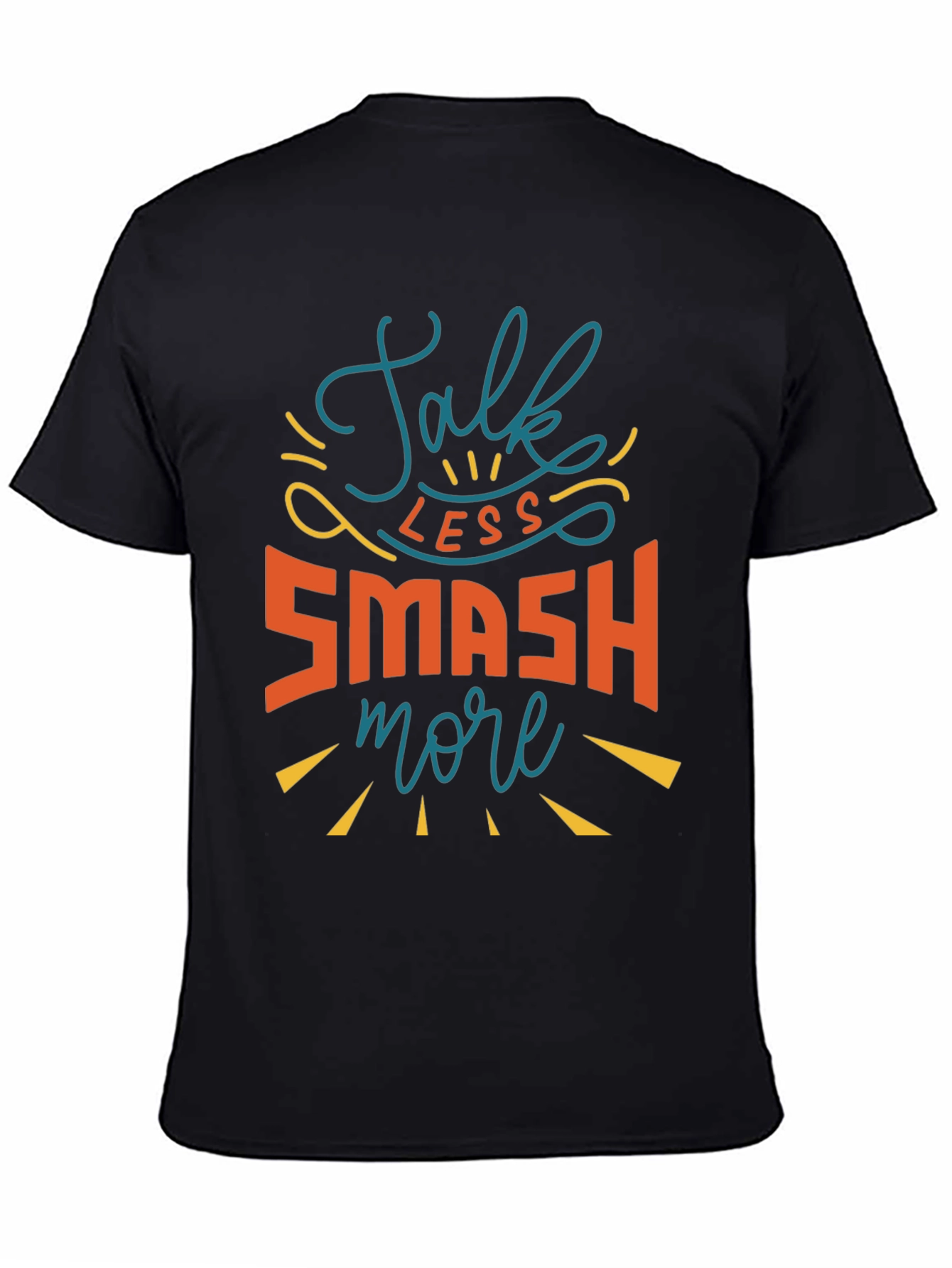 Talk Less Smash More Black Graphic Tee