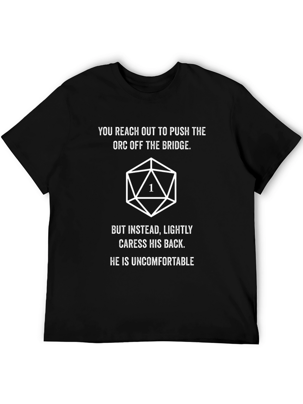 D&D Orc Push Fail Funny T-Shirt