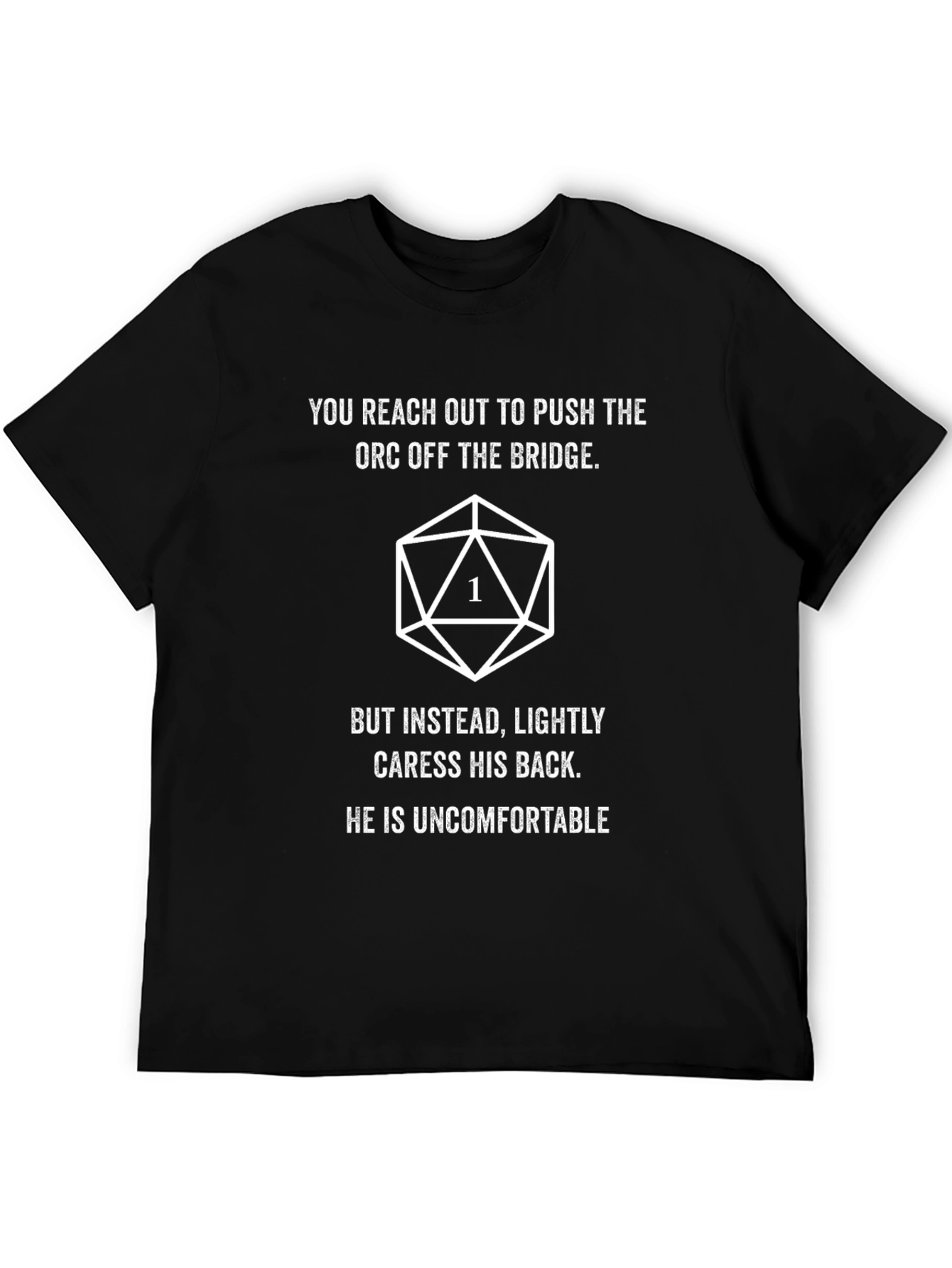 D&D Orc Push Fail Funny T-Shirt