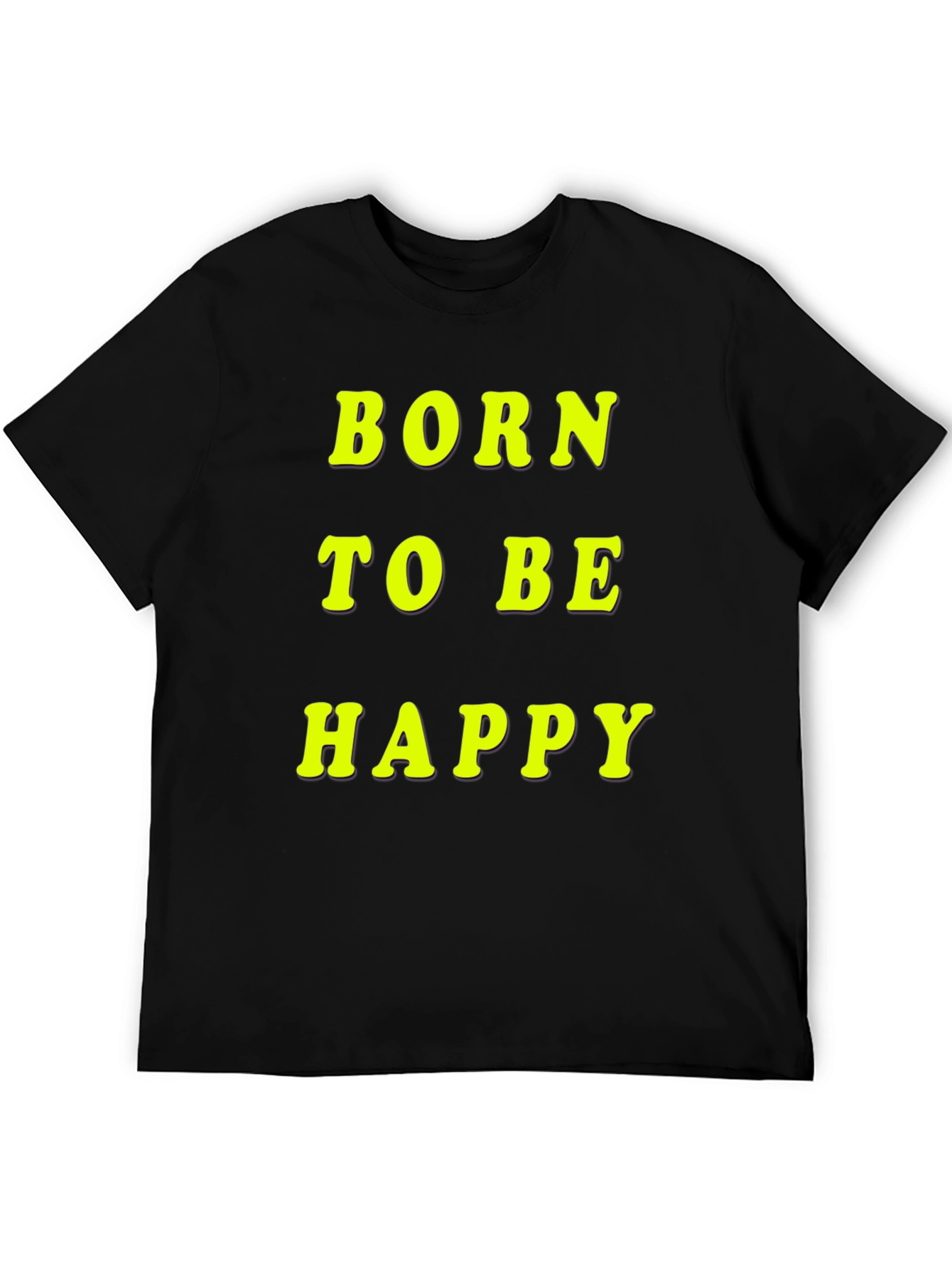 Born To Be Happy Graphic Tee - Black Cotton Comfort