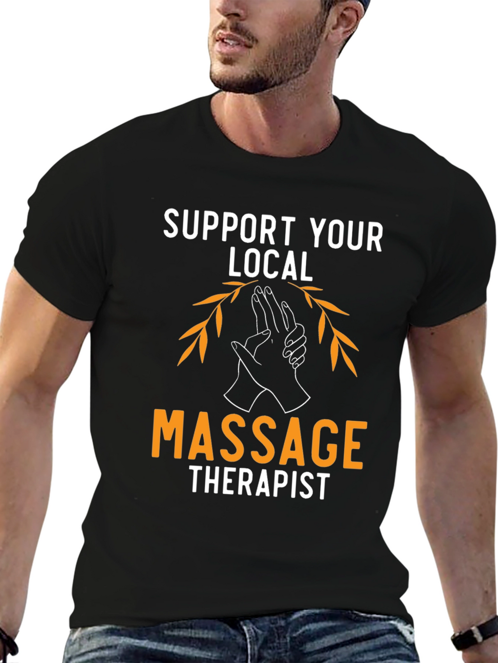 Support Your Local Massage Therapist T-Shirt