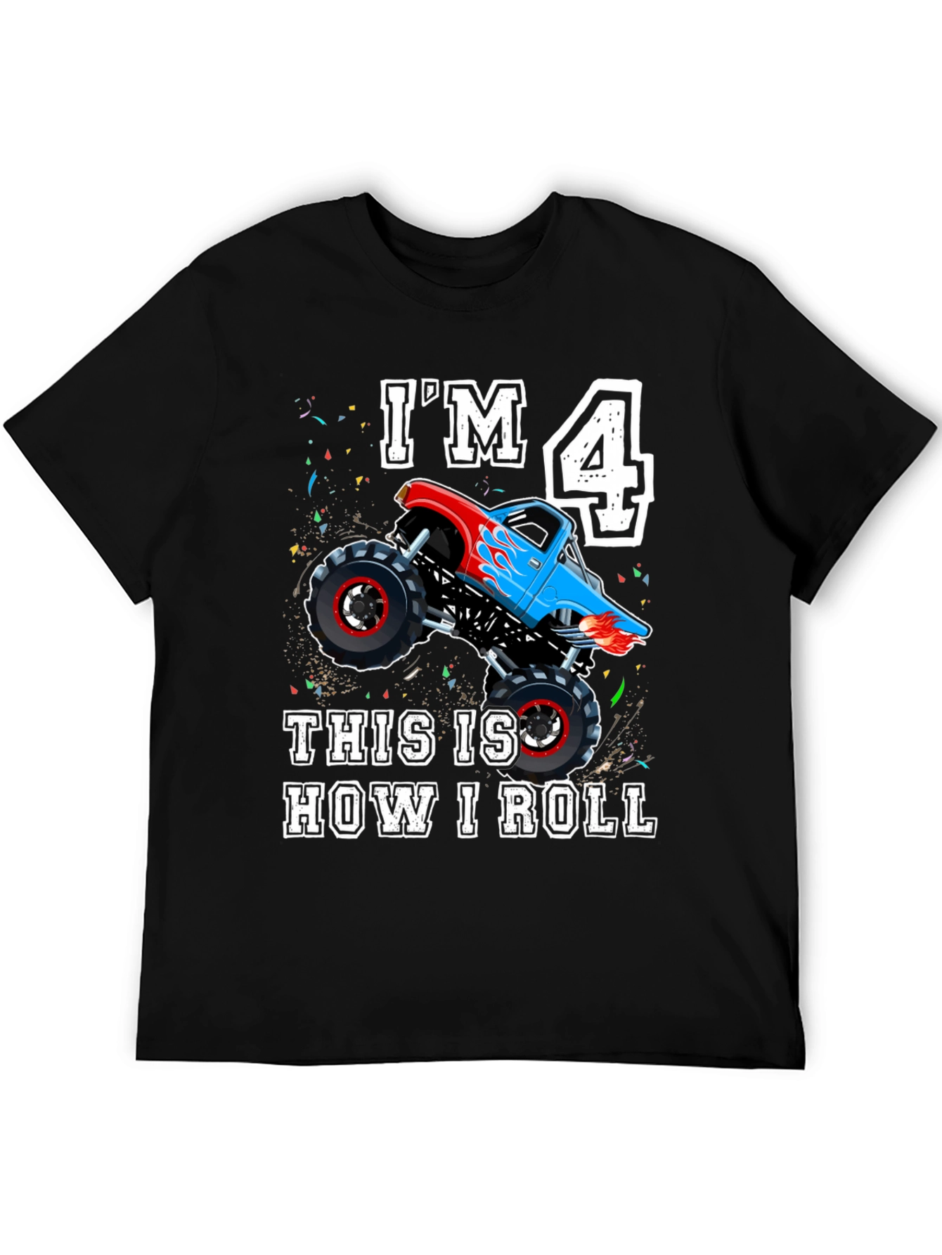 Im 4 Monster Truck Birthday Shirt