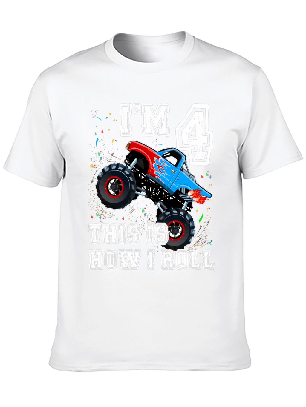 Im 4 Monster Truck Birthday Shirt