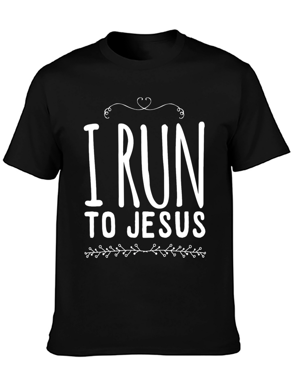 I Run To Jesus Christian T-Shirt