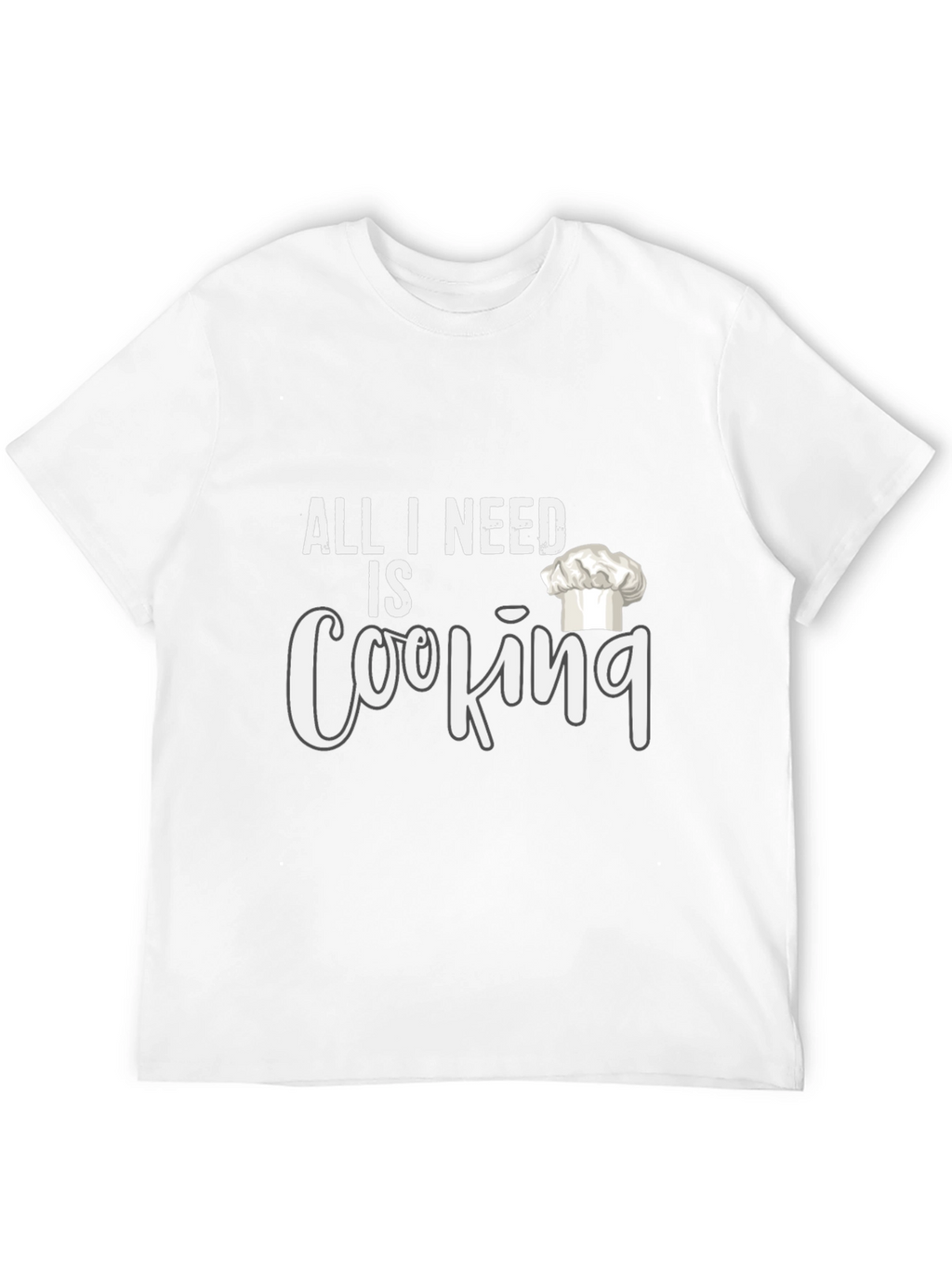 All I Need Is Cooking Black T-Shirt