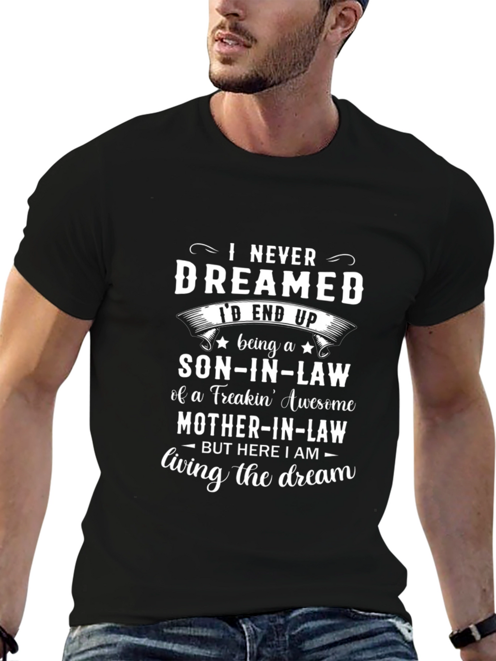 Son-In-Law Living the Dream Graphic T-Shirt
