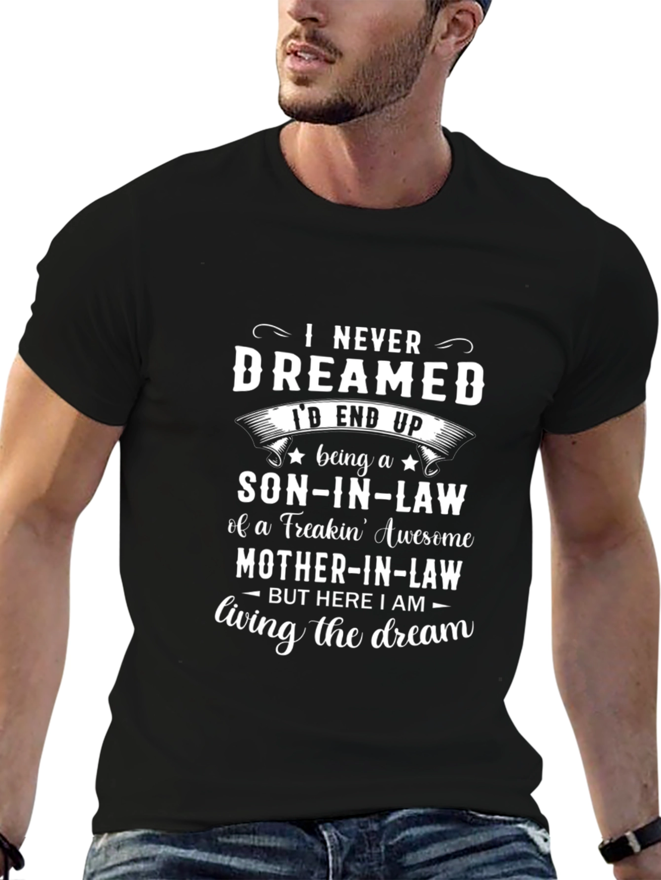 Son-In-Law Living the Dream Graphic T-Shirt