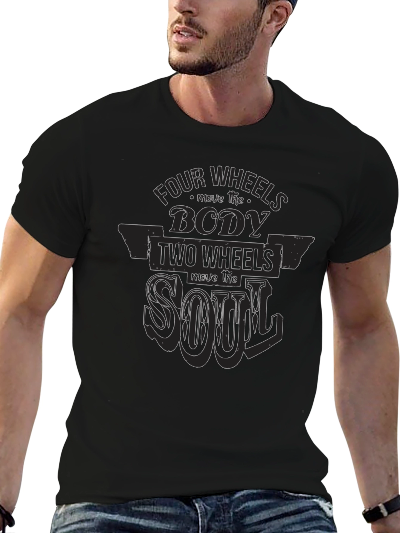 Four Wheels Move The Body T-Shirt