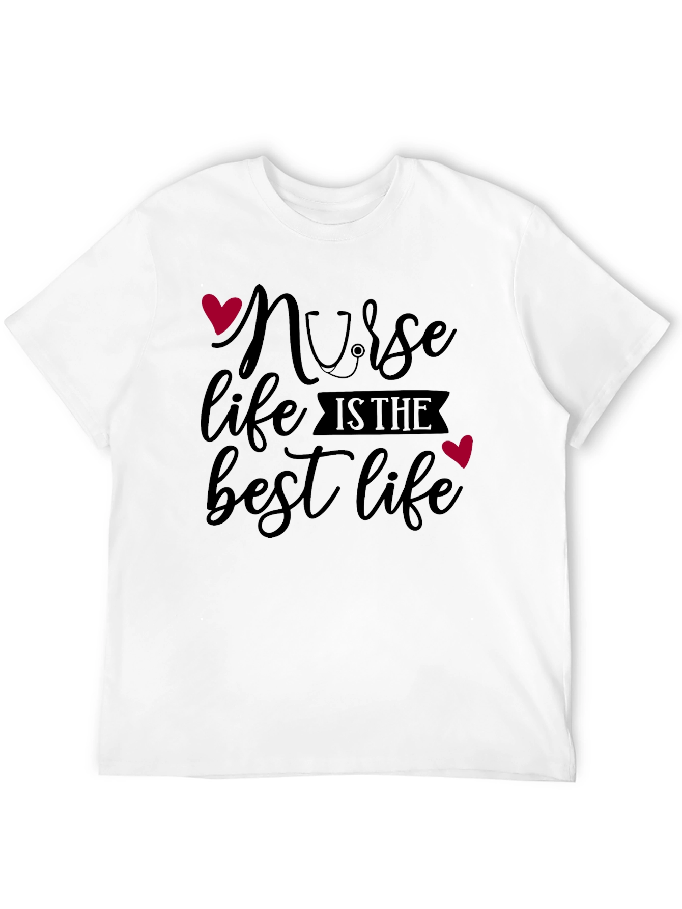 Nurse Life T-Shirt - Best Life Tee