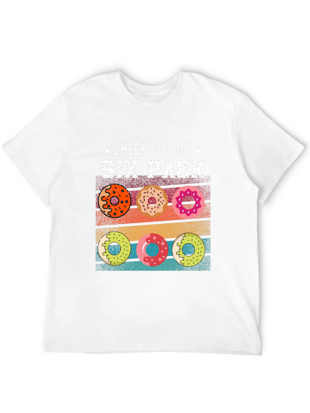 Check Out My Six Pack Donuts Graphic T-Shirt