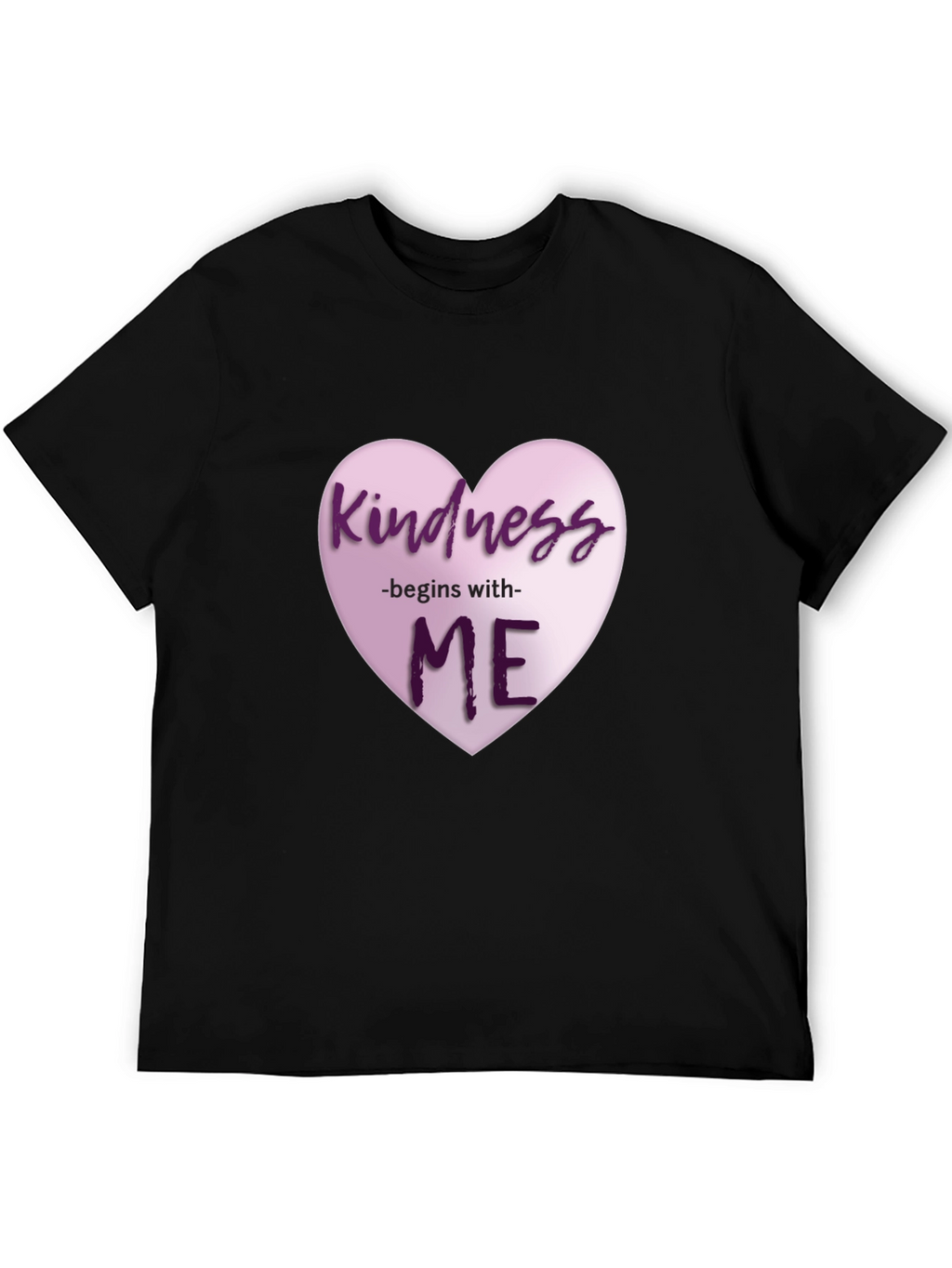 Kindness Begins With Me Heart Graphic T-Shirt