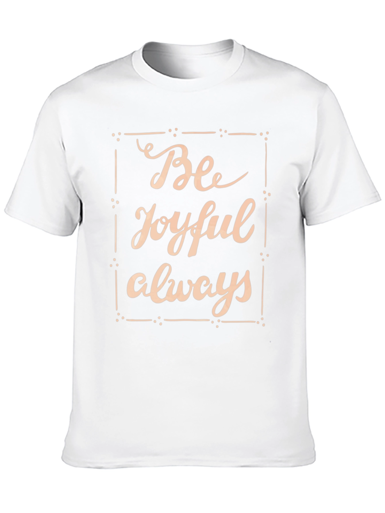 Be Joyful Always Black T-Shirt