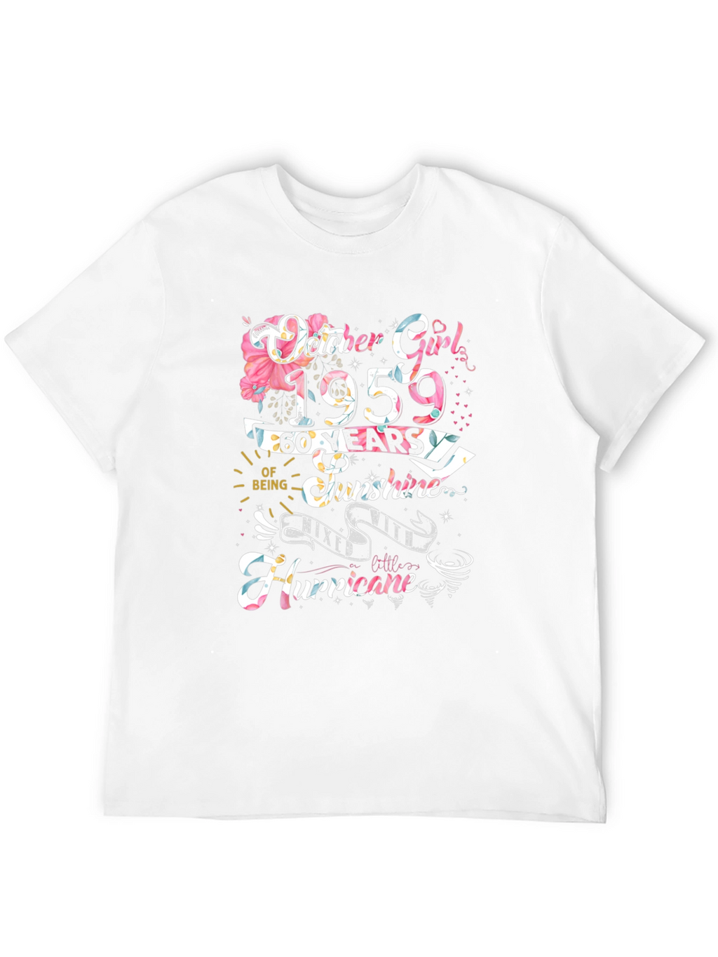 October Girl 1959 60 Years Sunshine Hurricane T-Shirt