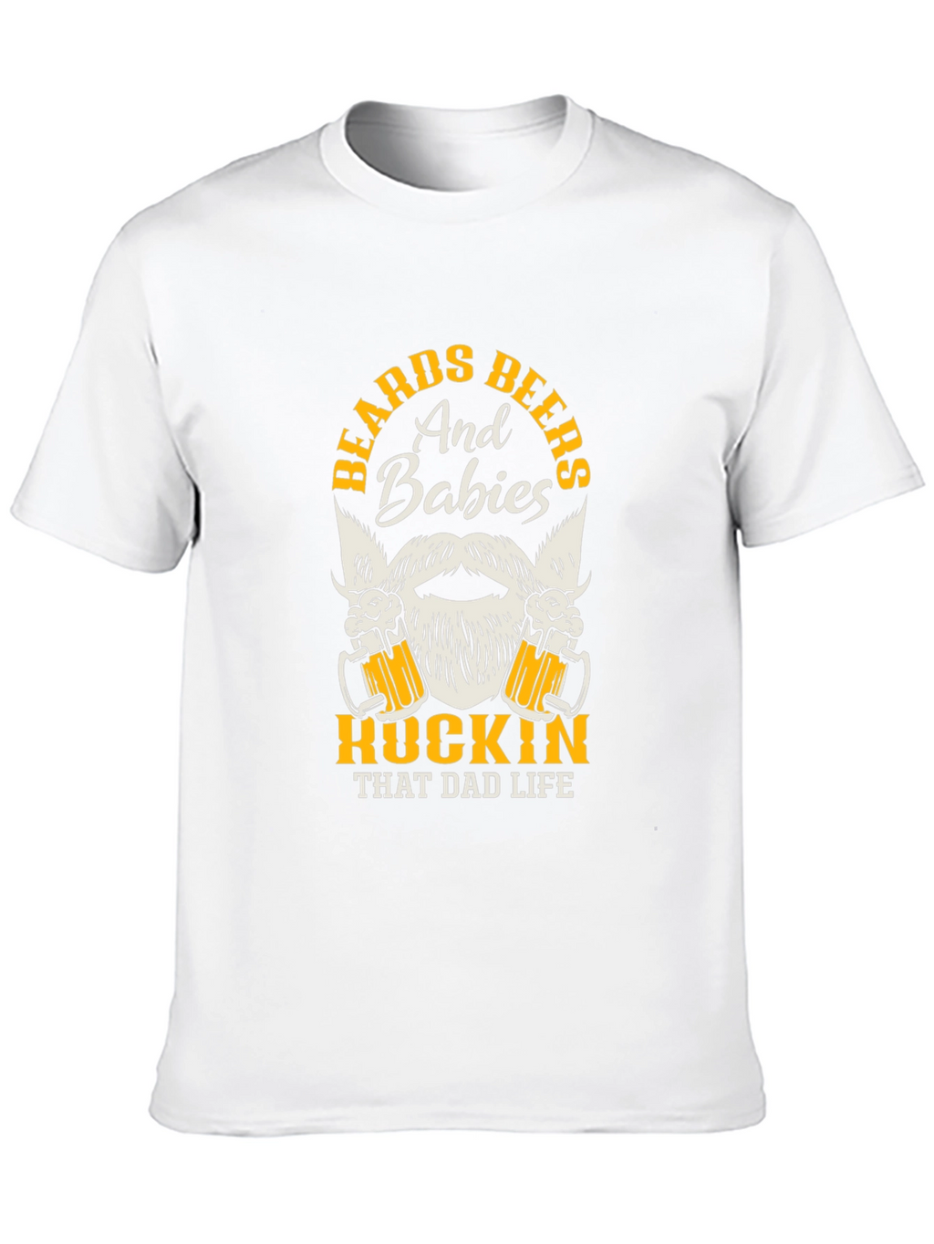 Beards Beers Babies Dad Life Graphic Tee