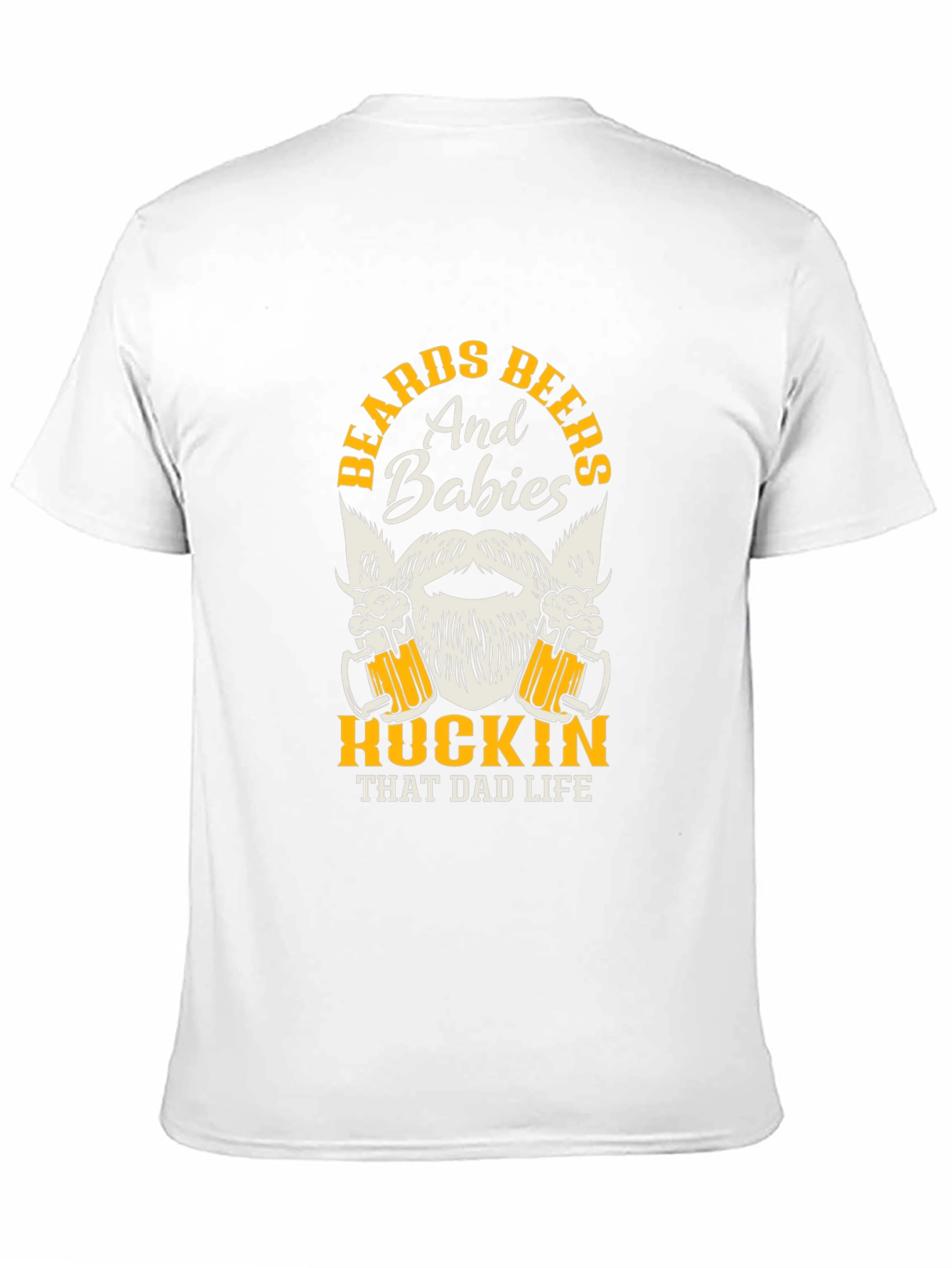 Beards Beers Babies Dad Life Graphic Tee