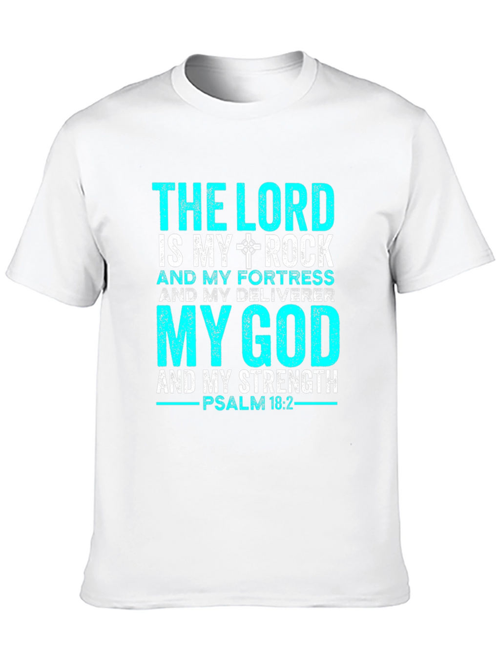 The Lord is My Rock T-Shirt