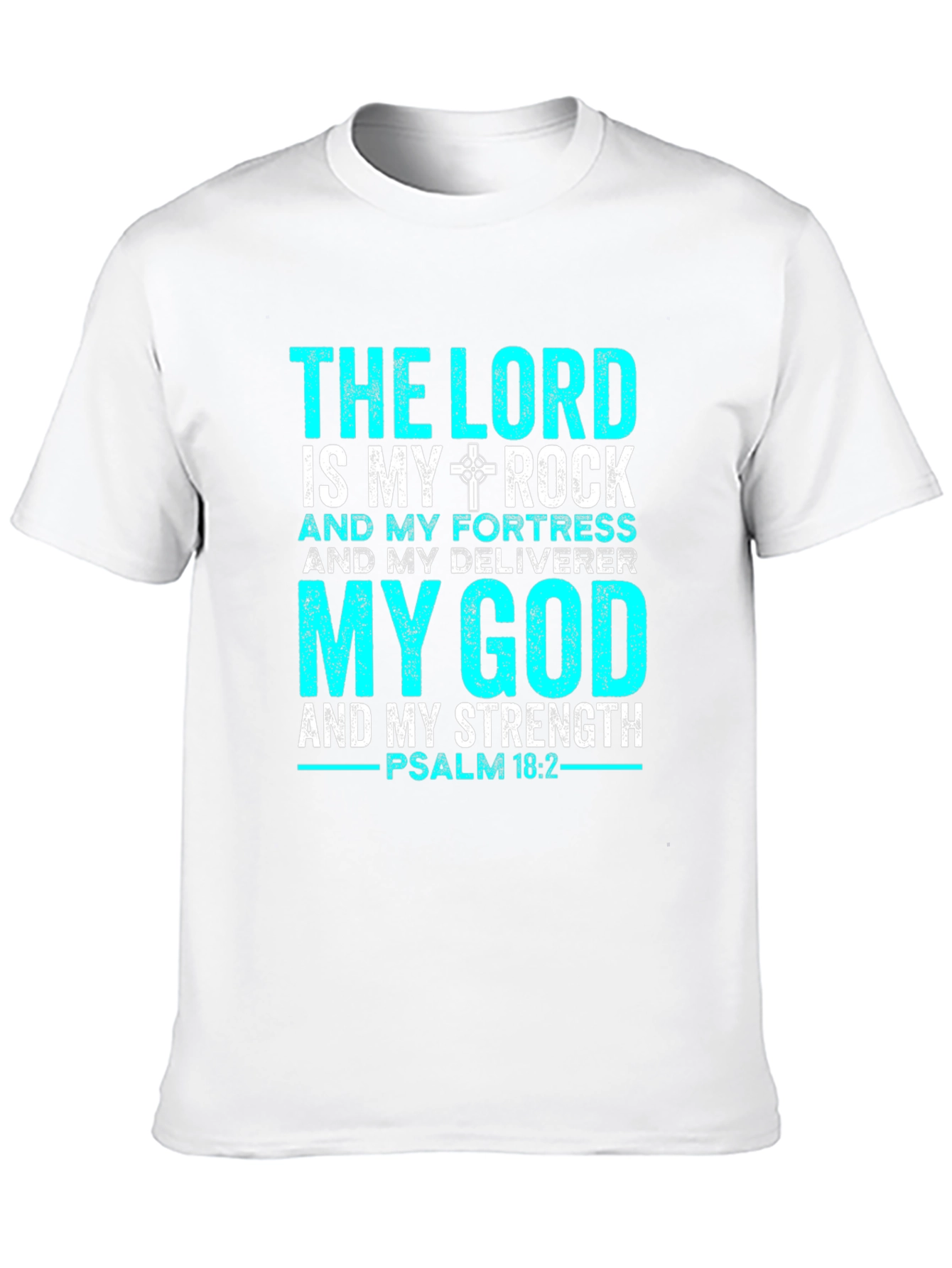 The Lord is My Rock T-Shirt