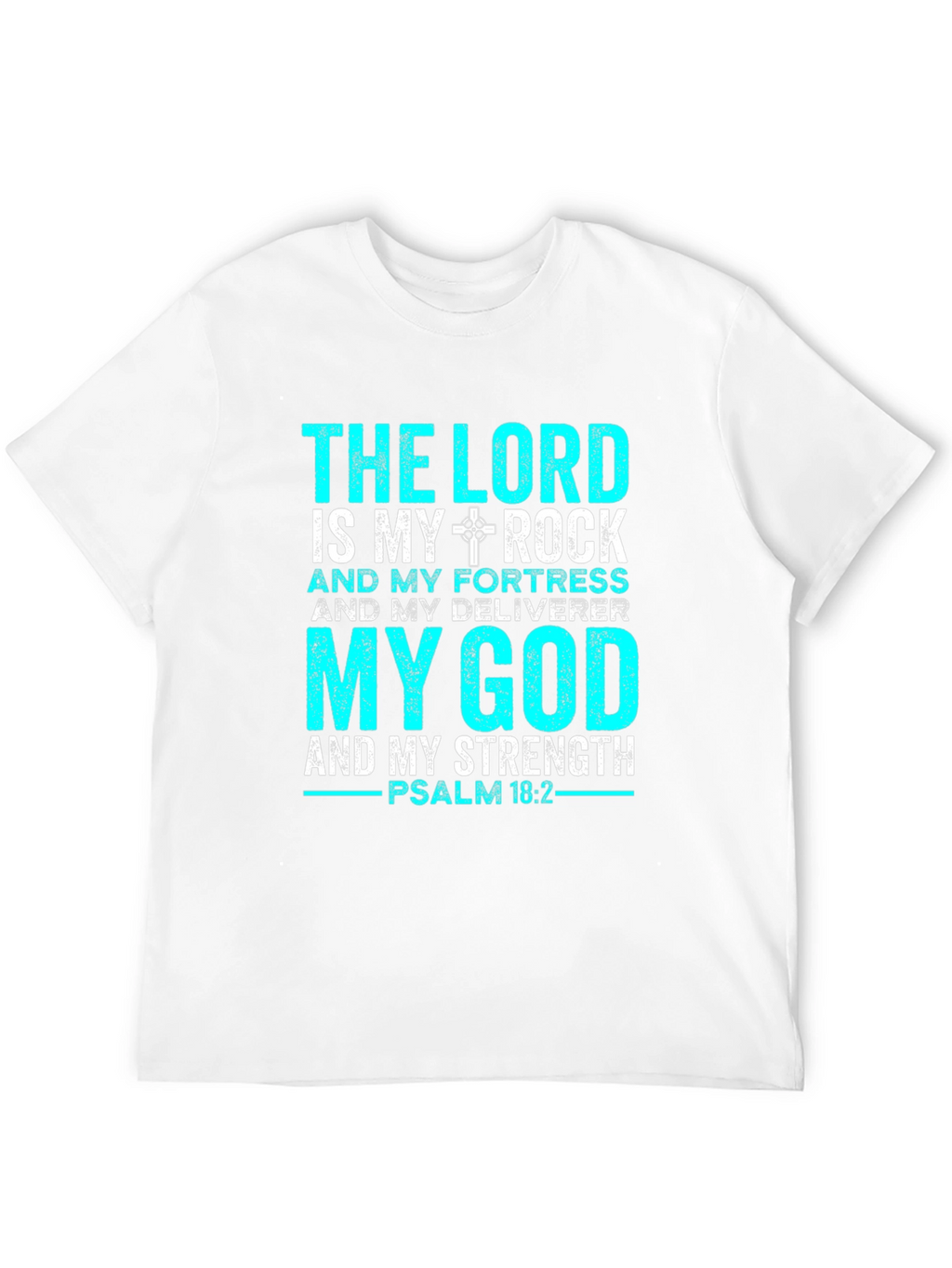 The Lord is My Rock T-Shirt